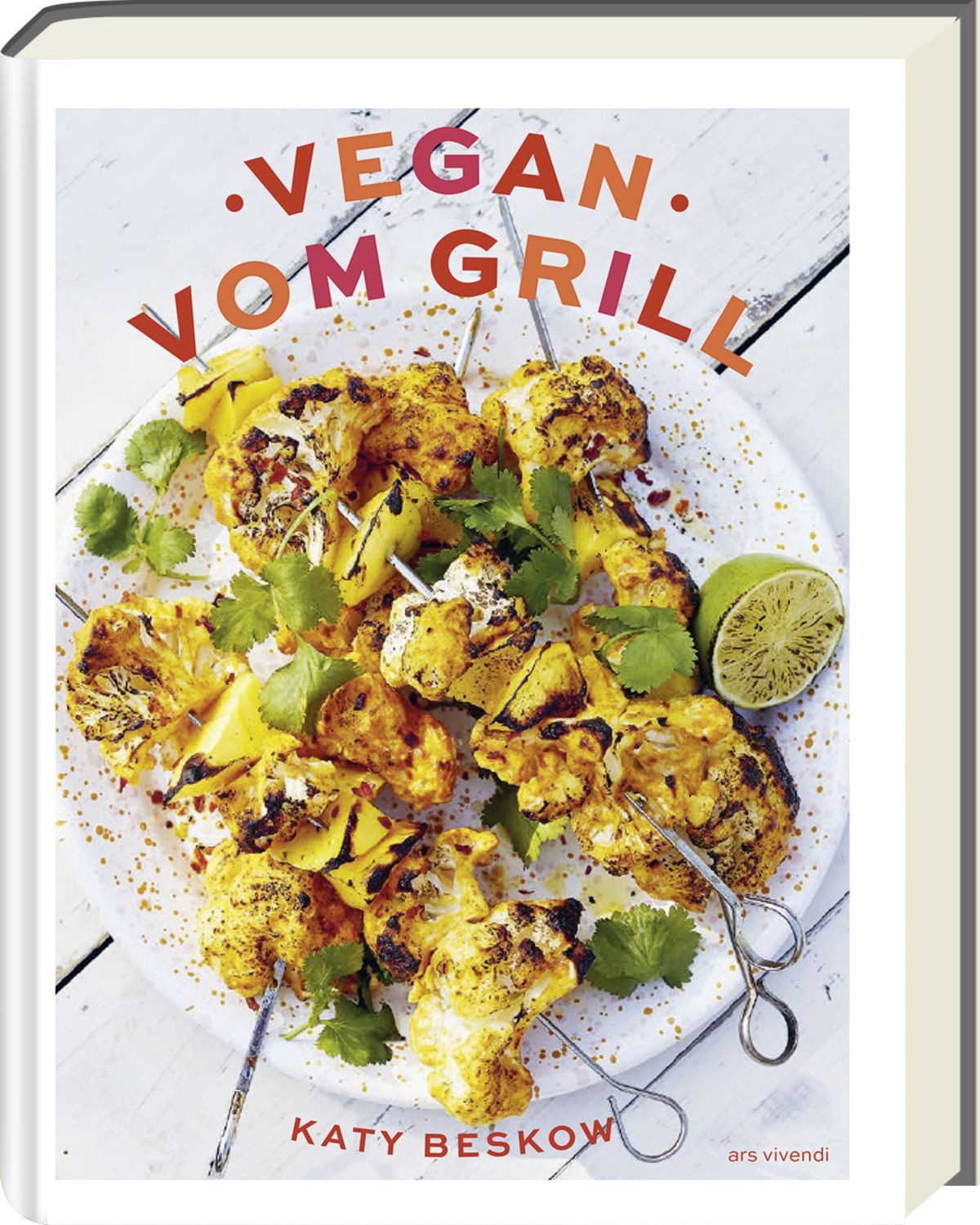Vegan vom Grill / Katy Beskow