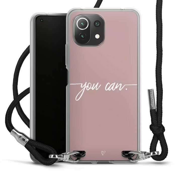 DeinDesign Handyhülle Spruch Sprüche Motivation You Can Xiaomi Mi 11 Lite Handykette Hülle mit Band Case zum Umhängen
