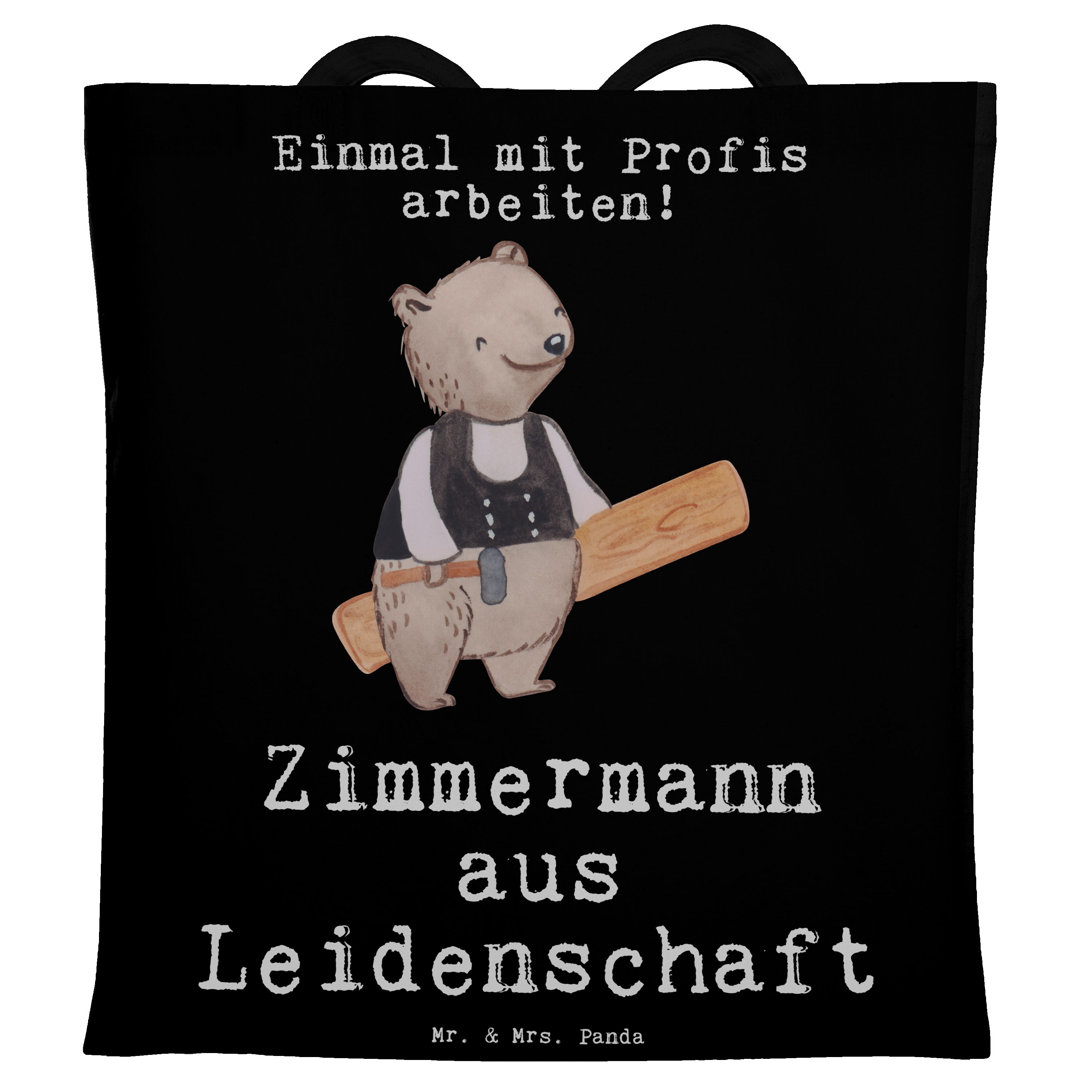 Panda Mr. Schwarz Tragetasche - aus - & Einkaufstasc Beruf, Geschenk, Zimmermann (1-tlg) Leidenschaft Mrs.