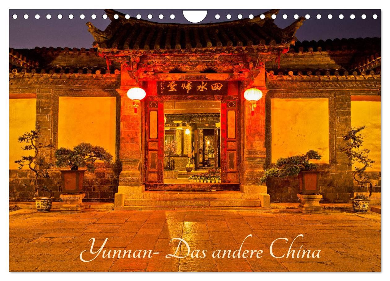 CALVENDO Wandkalender Yunnan - Das andere China (Wandkalender 2026 DIN A4 quer), CALVENDO Mo