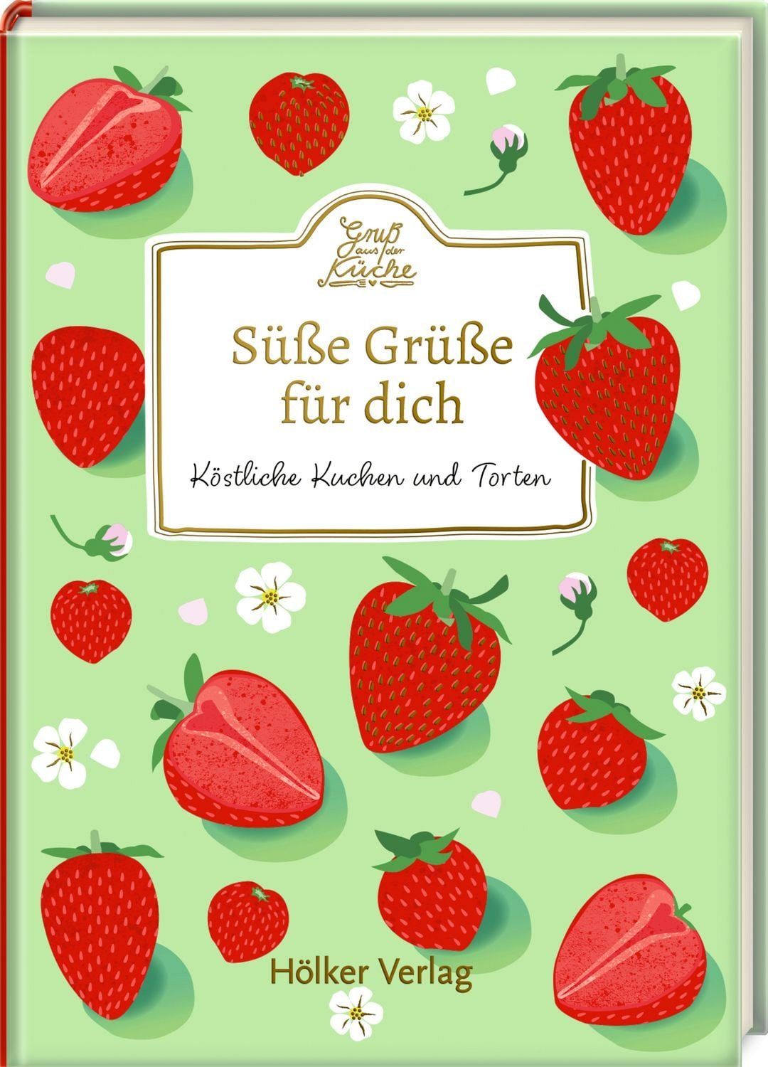 Süße Grüße für dich / diverse