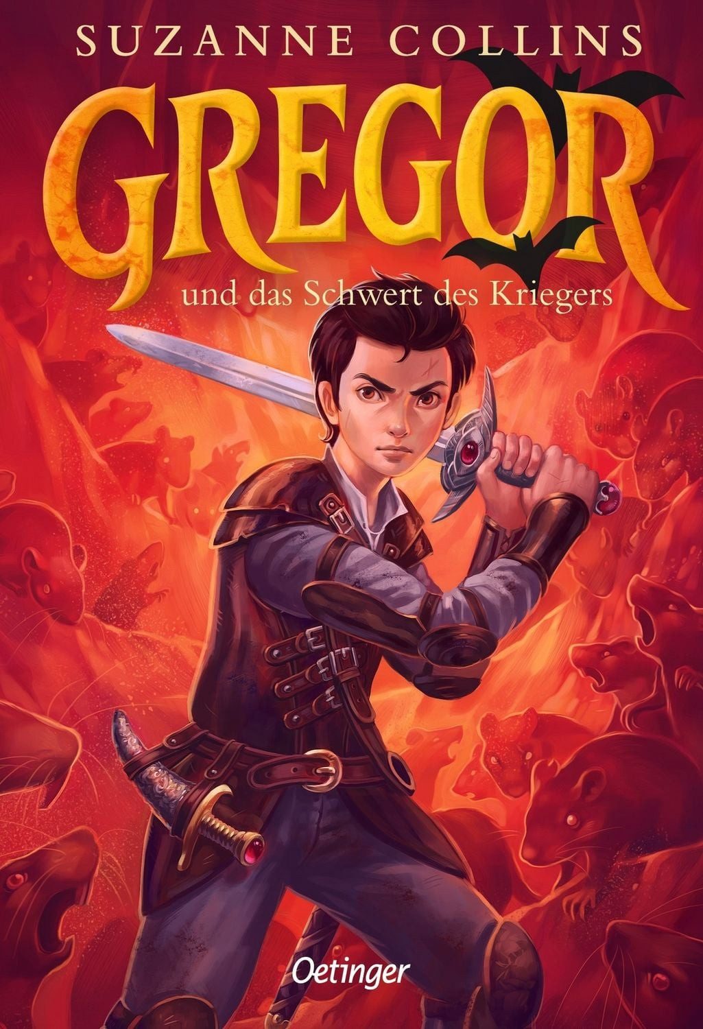 Gregor 5. Gregor und das Schwert des Kriegers / Suzanne Collins