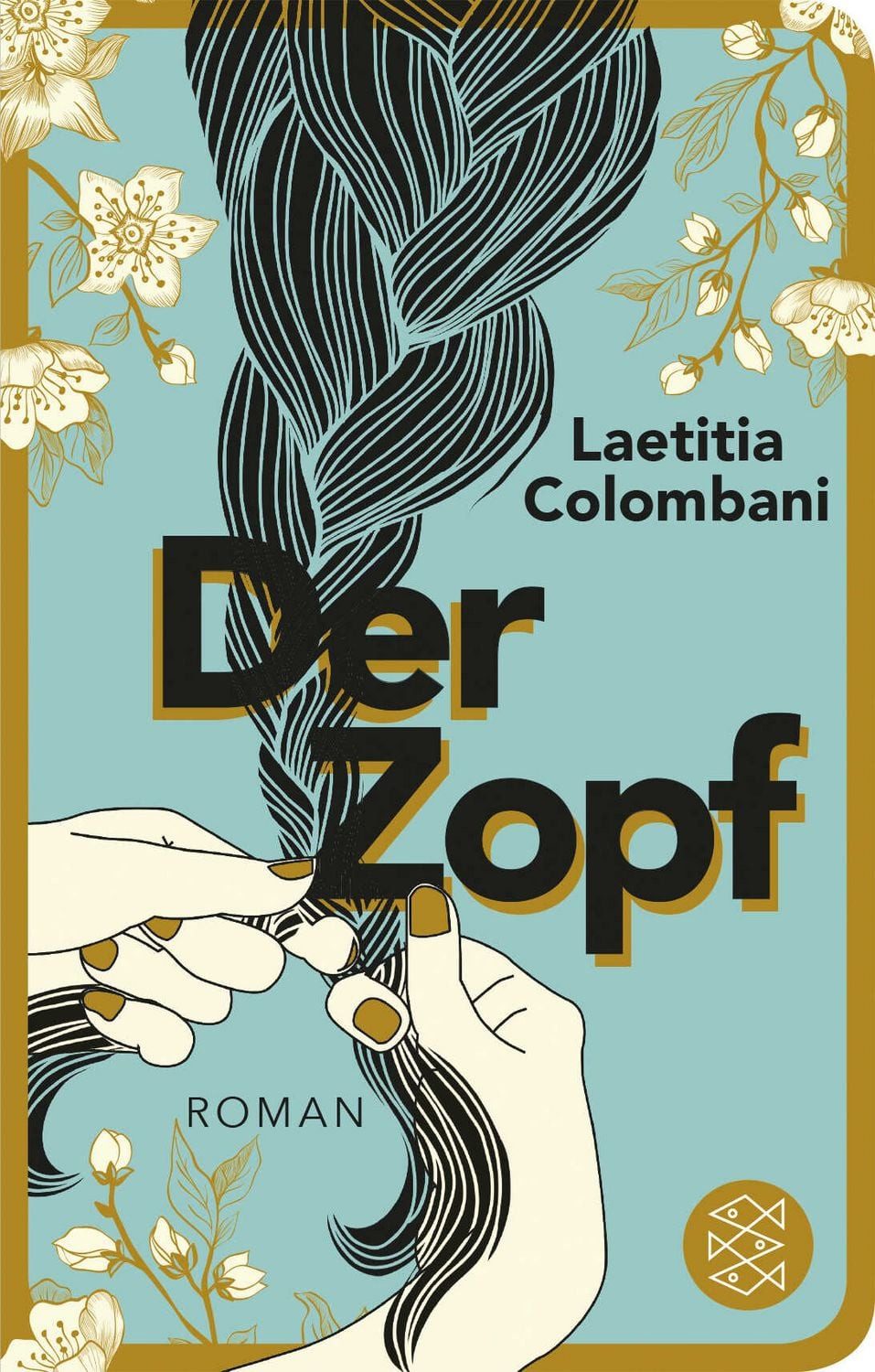 Der Zopf / Laetitia Colombani