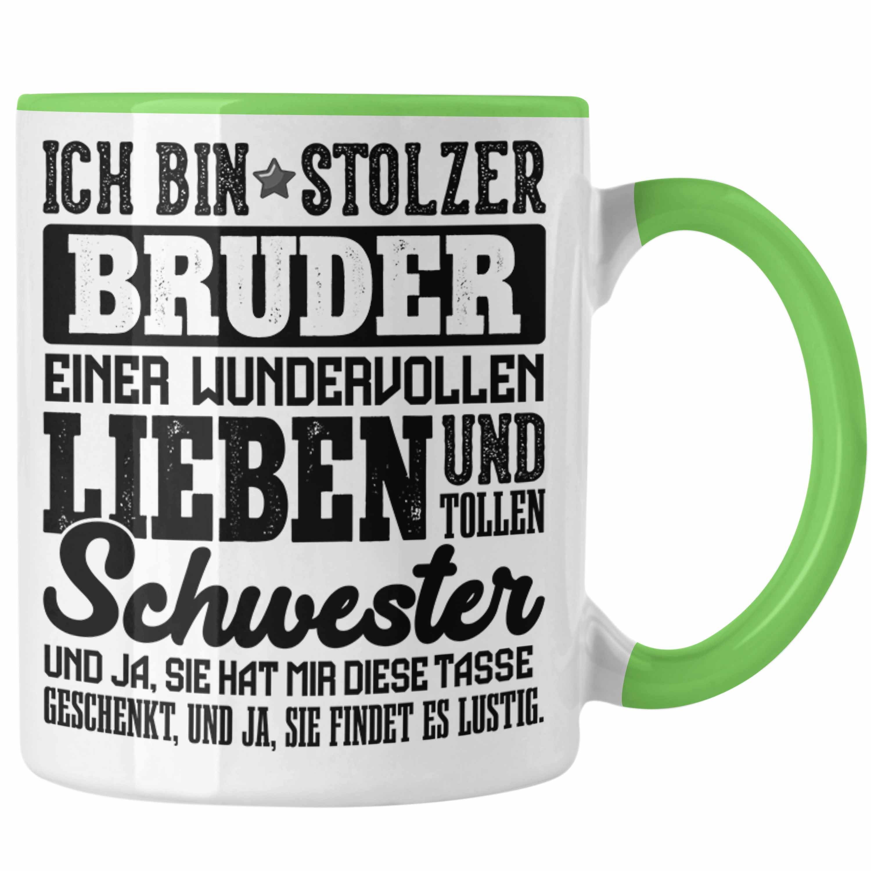 Trendation Tasse Tasse Geburtstag Geschenk Bruder - Weihnachten Grün Lustig Schwester Trendation Bruder Stolzer Lustig für von
