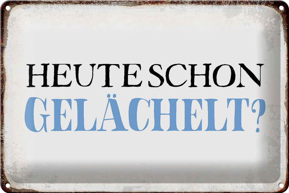 Hebold Metallschild Schild Blech 30x20cm Made in Germany Spruch