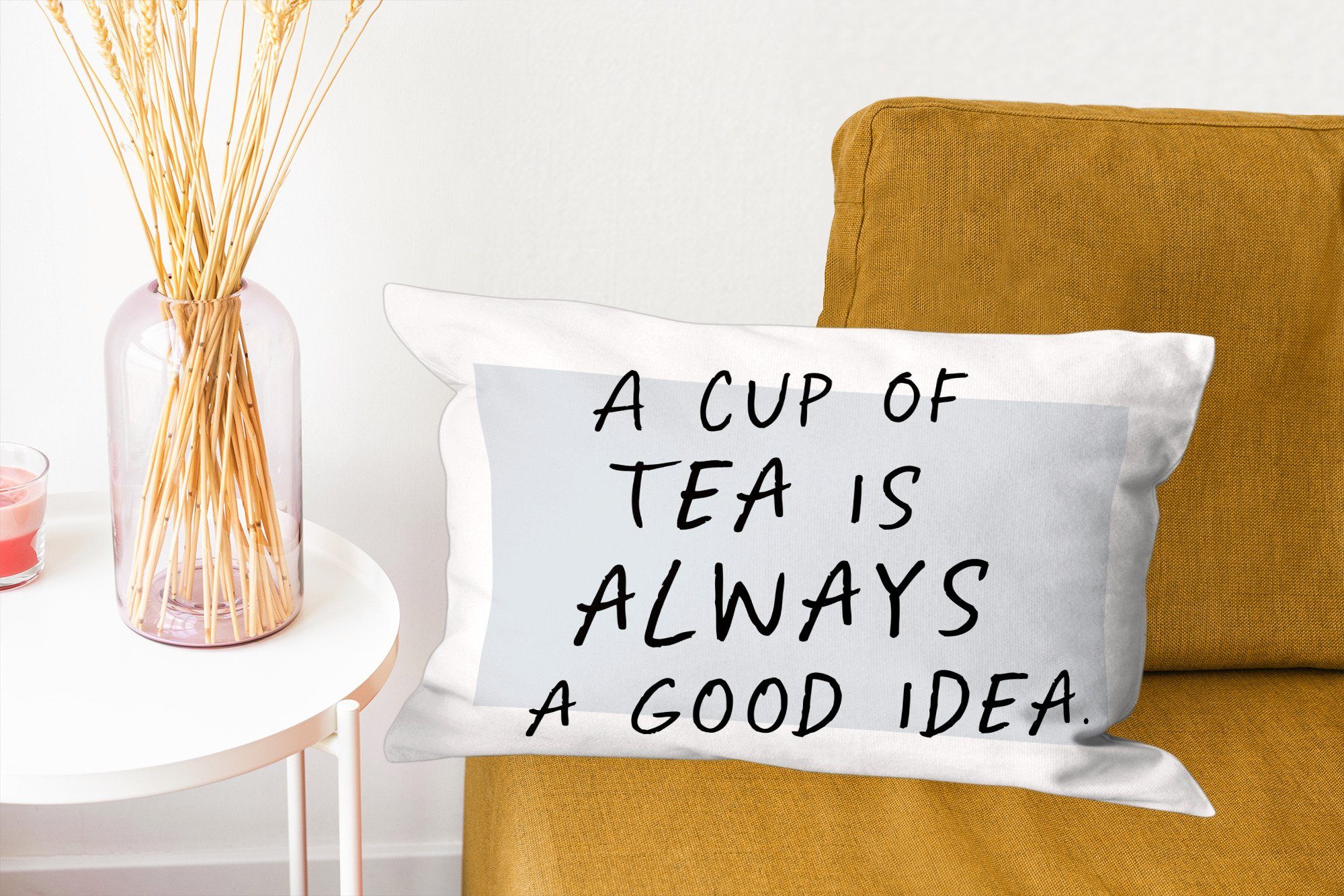 MuchoWow Dekokissen Sprichwörter - Tee Dekoration, Eine mit Dekokissen Zierkissen, Idee immer Tasse eine gute - Wohzimmer Tee Zitate, Füllung, Schlafzimmer - ist