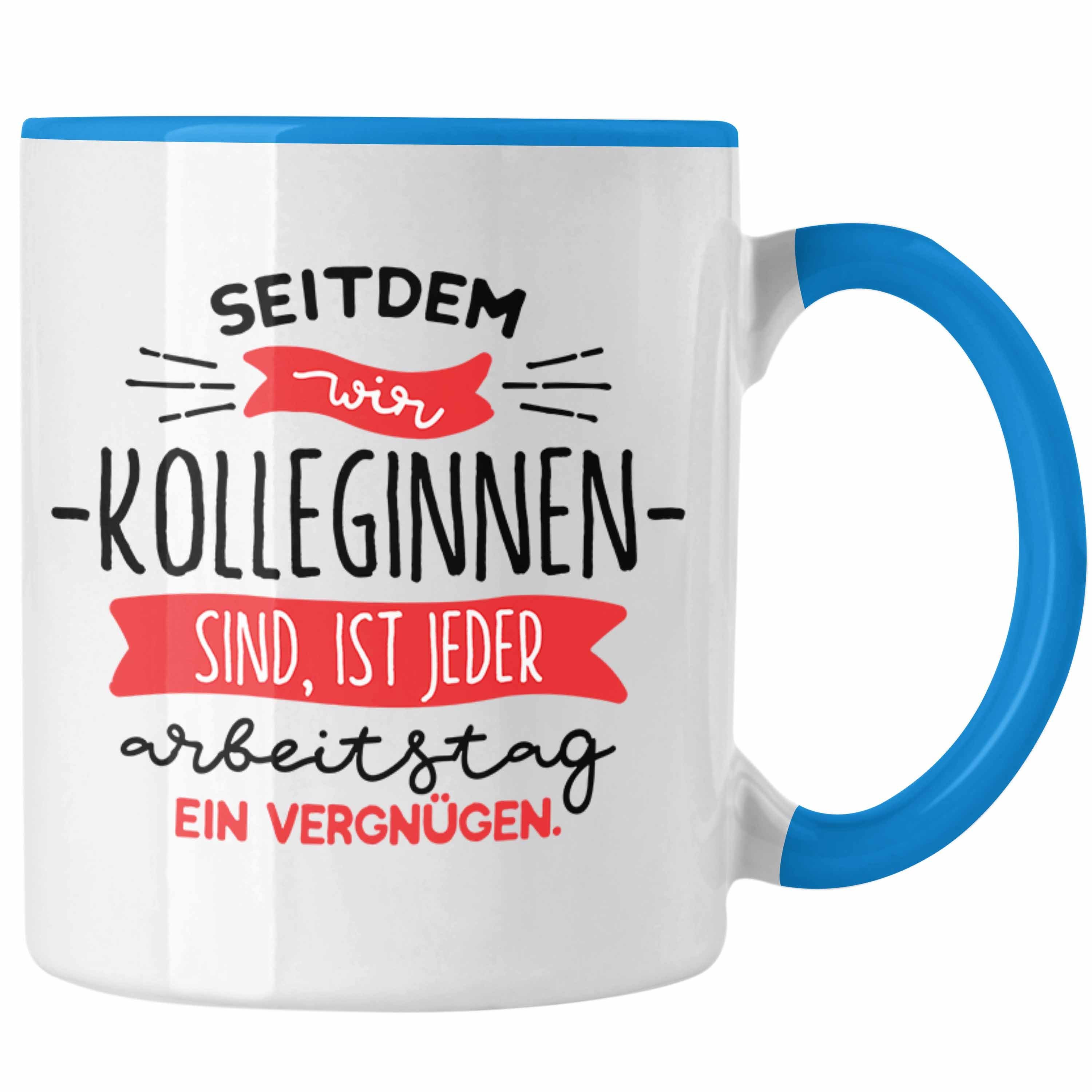 Trendation Tasse Trendation - Kollegin Tasse Beste Arbeitskollegin Geschenkidee Seitdem Blau