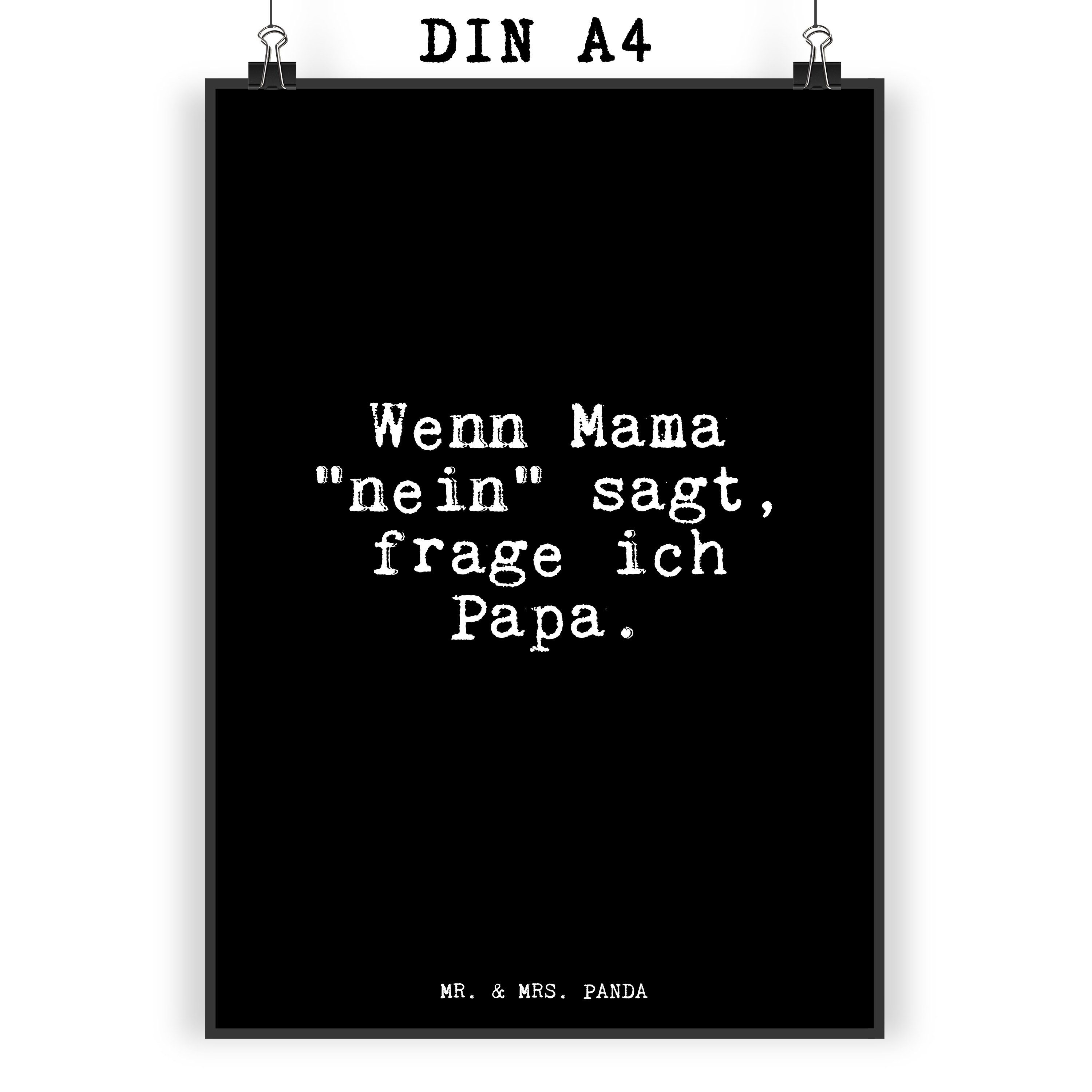 Mr. & Mrs. Panda Poster »Wenn Mama "nein" sagt,... Schwarz Geschenk