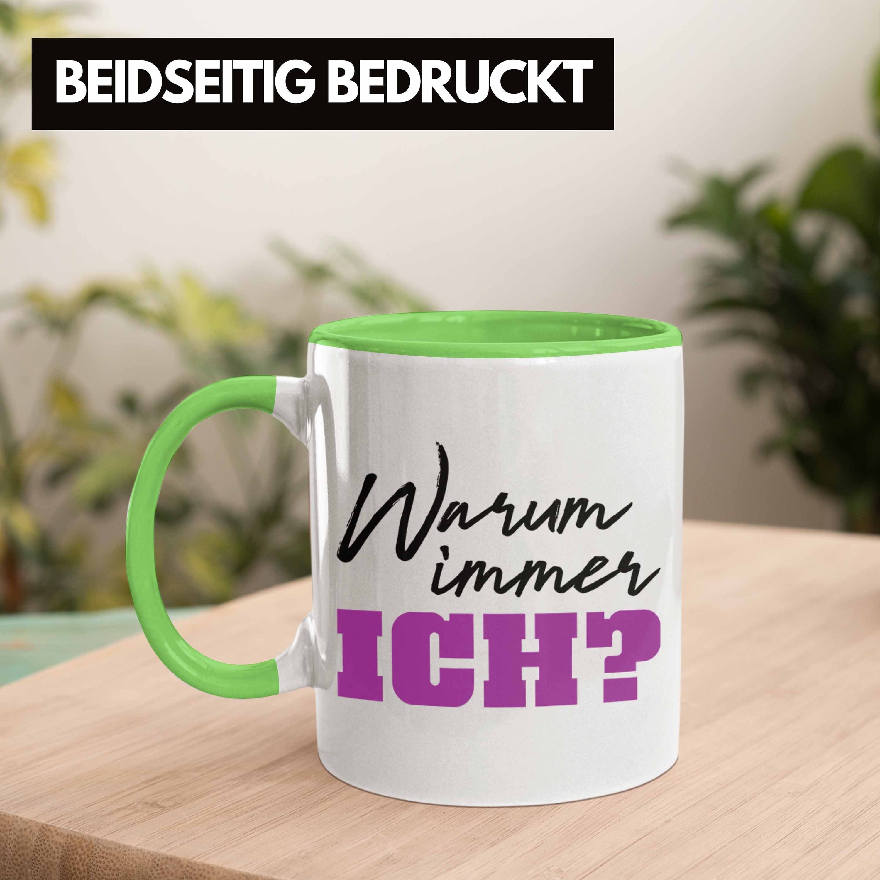 Frauen Warum Kaffeebecher Immer Tasse Tasse Ich Kollege Büro Kollegin Trendation Frau Grün Lustige Kaffeetasse - Trendation Lustig