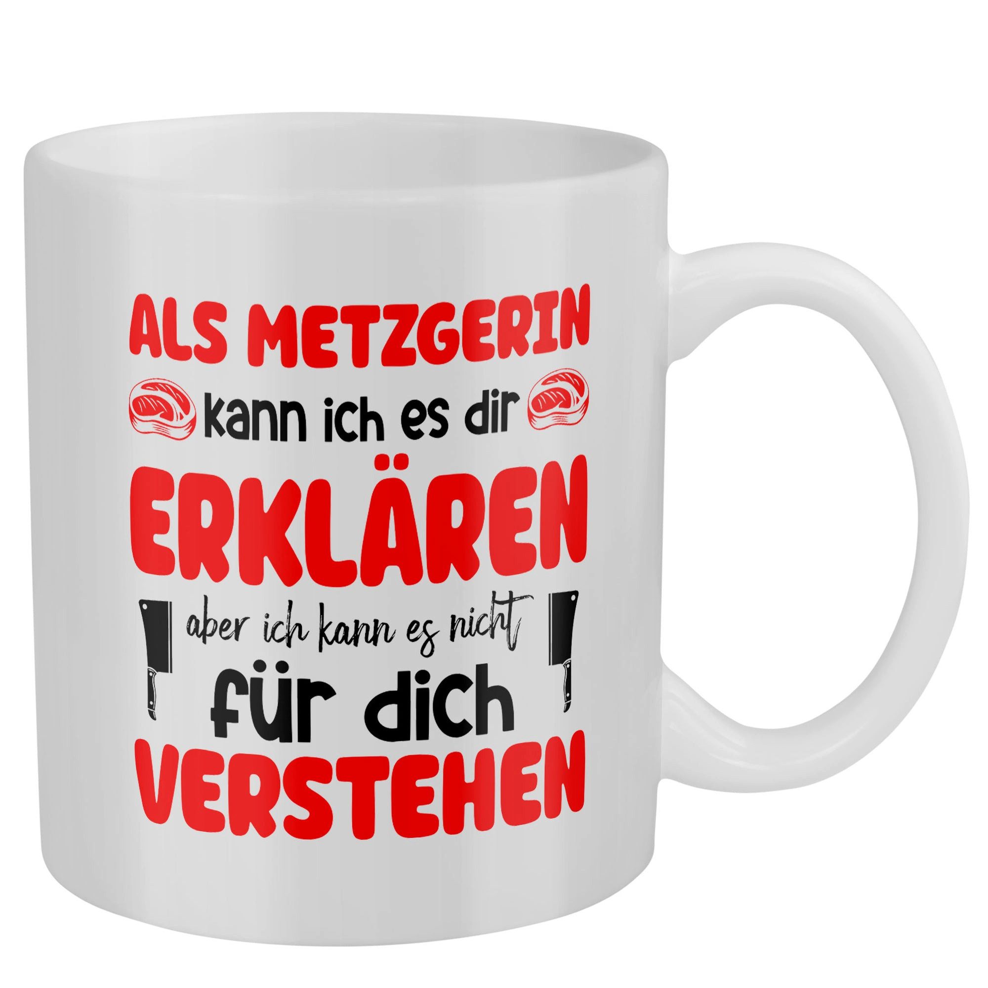 22Feels Tasse Metzgerin Geschenk Frauen Spruch Beruf Ausbildung Abschluss, Keramik, Made in Germany, Spülmaschinenfest, Beidseitig