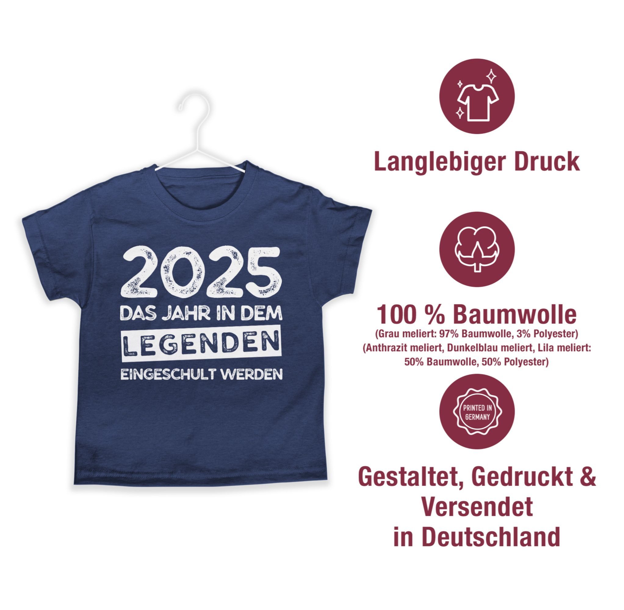 Shirtracer T-Shirt 2025 Das Jahr in dem Legenden eingeschult werden (1-tlg) Einschulung Junge Schulanfang Geschenke