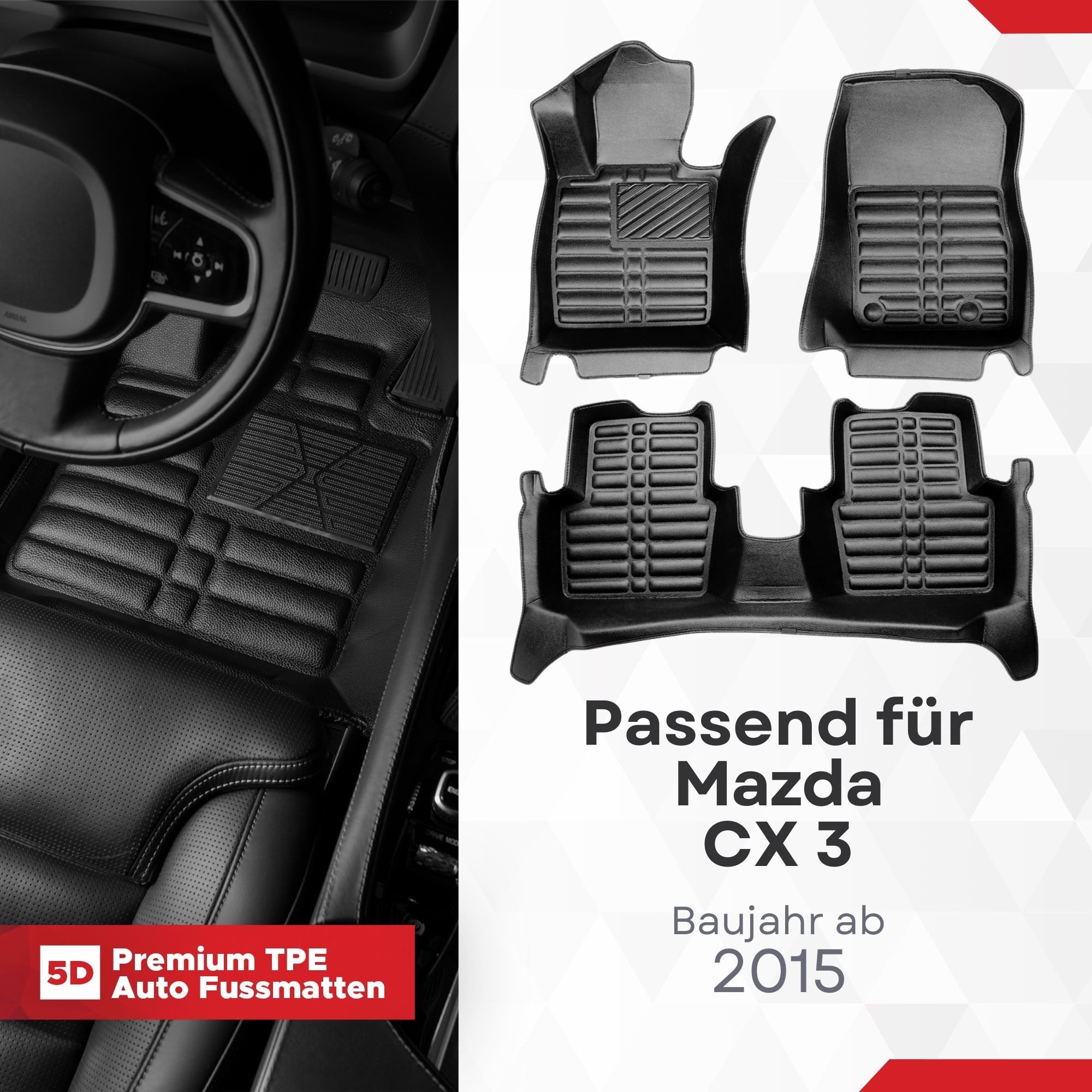 fussmattenprofi.com Auto-Fußmatte 5D Premium Auto Fußmatten TPE Set passend für Mazda CX 3 ab 2015 (1 St), für Mazda Mazda CX-3