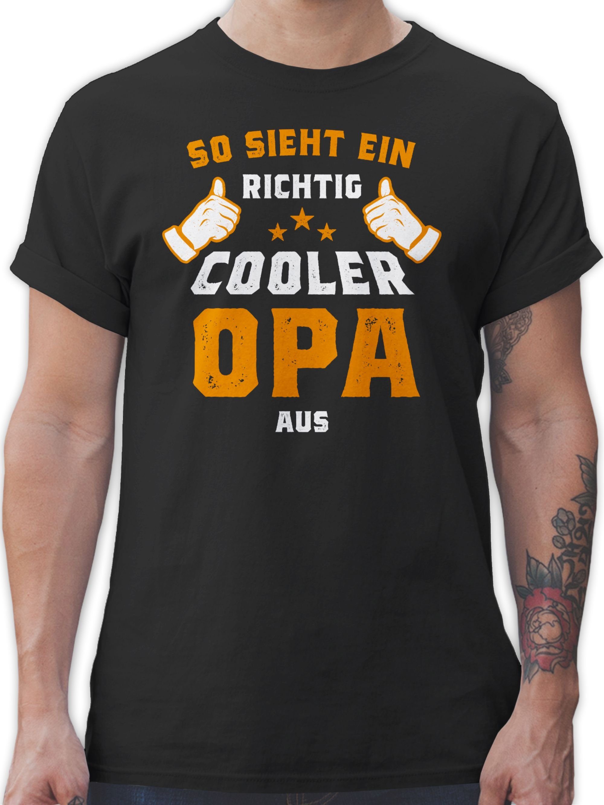 Shirtracer T-Shirt So sieht ein richtig cooler Opa aus Orange Opa Geschenke 1 Schwarz | T-Shirts