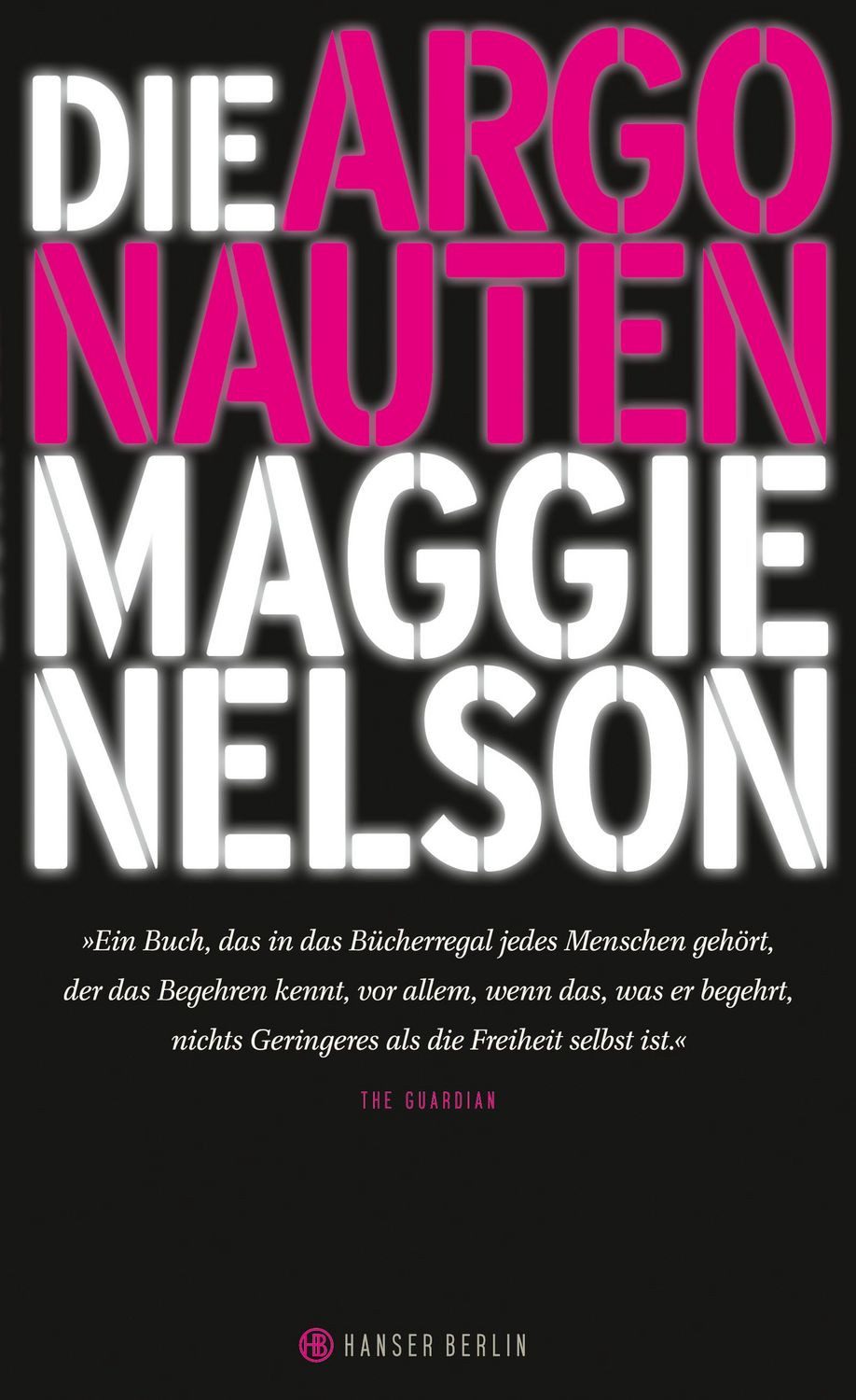 Die Argonauten / Maggie Nelson