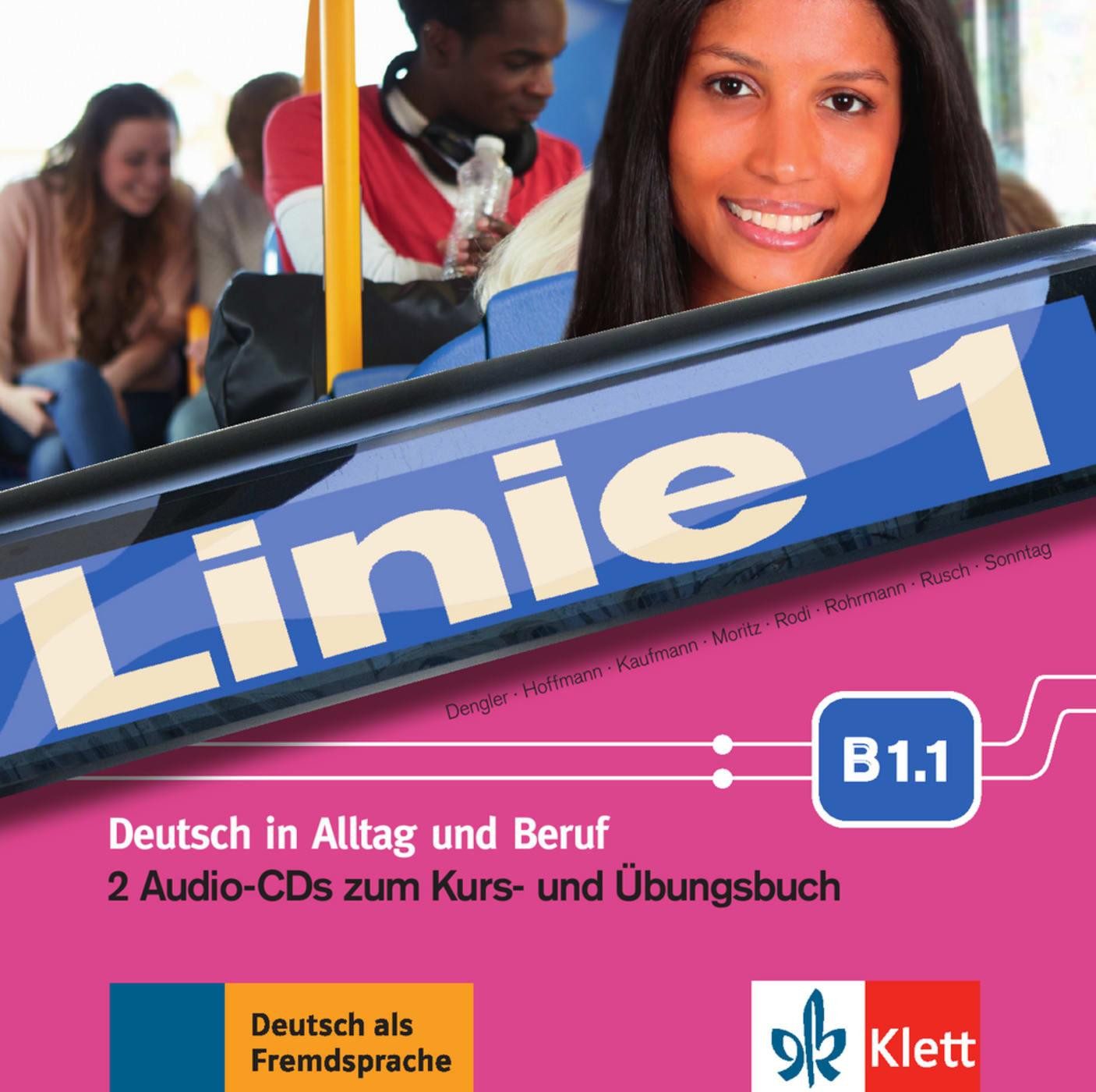 Hörspiel-CD Linie 1 - Kurs- und Übungsbuch B1.1, 2 Audio-CDs