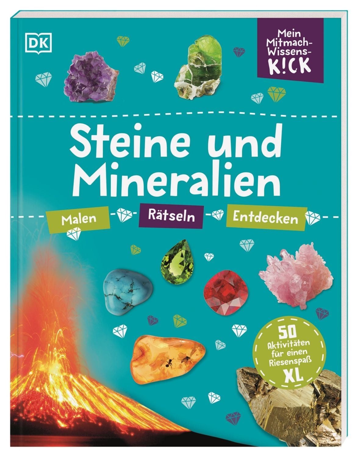 Mein Mitmach-Wissens-Kick. Steine und Mineralien / diverse