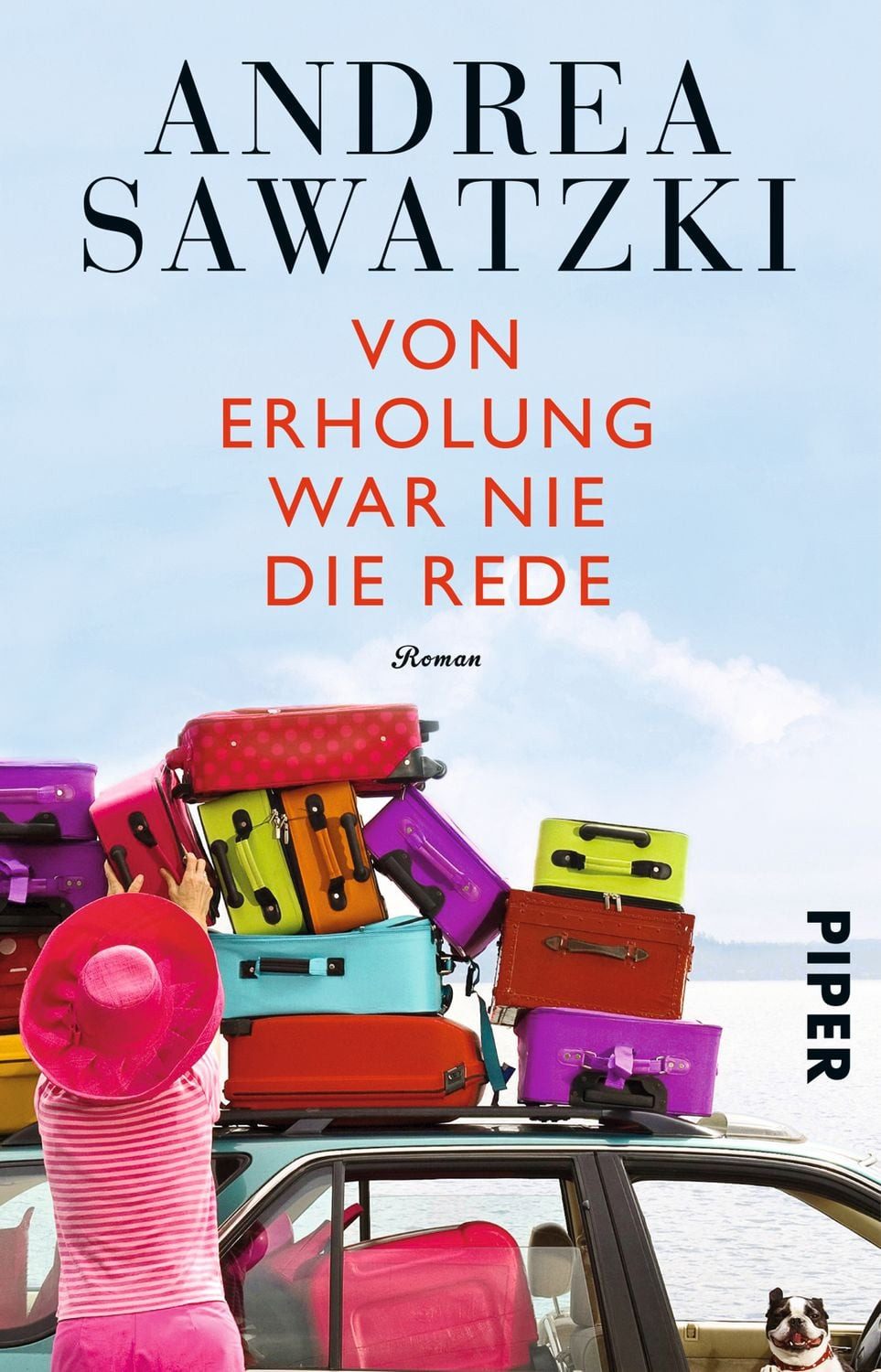 Von Erholung war nie die Rede / Andrea Sawatzki