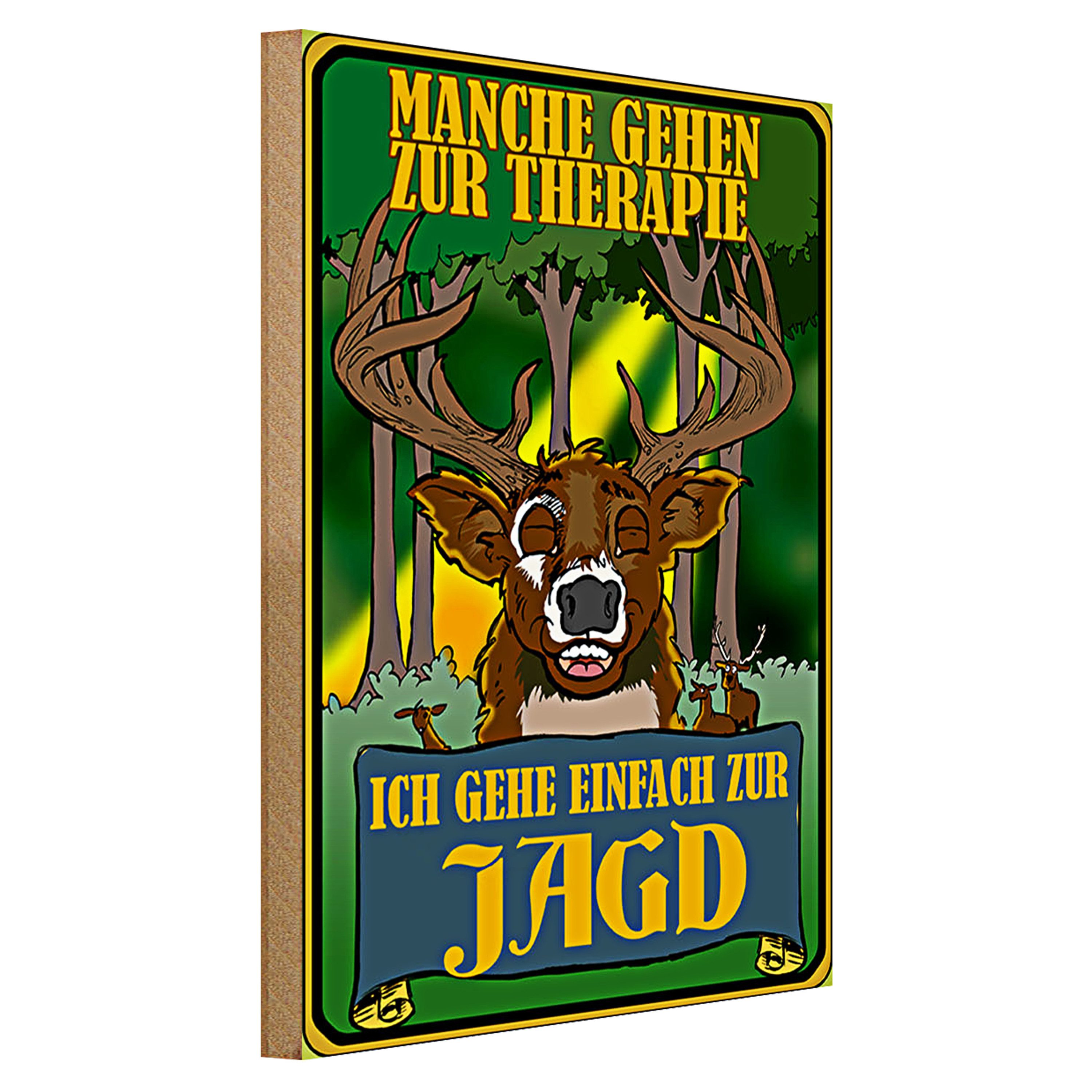 Roomando Holzbild Jagd 30x40cm ich geh einfach zur Jagd Therapie