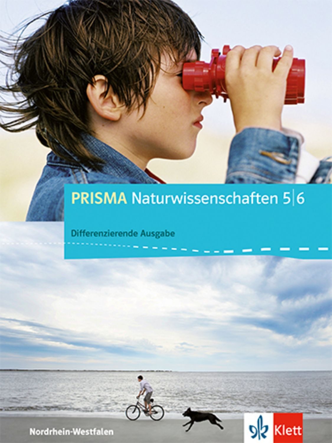 PRISMA Naturwissenschaften 5/6. Differenzierende Ausgabe Nordrhein-Wes / diverse