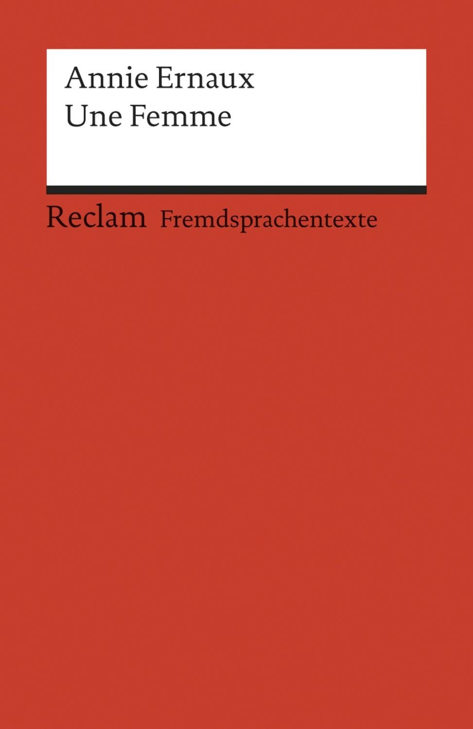 Une Femme / Annie Ernaux