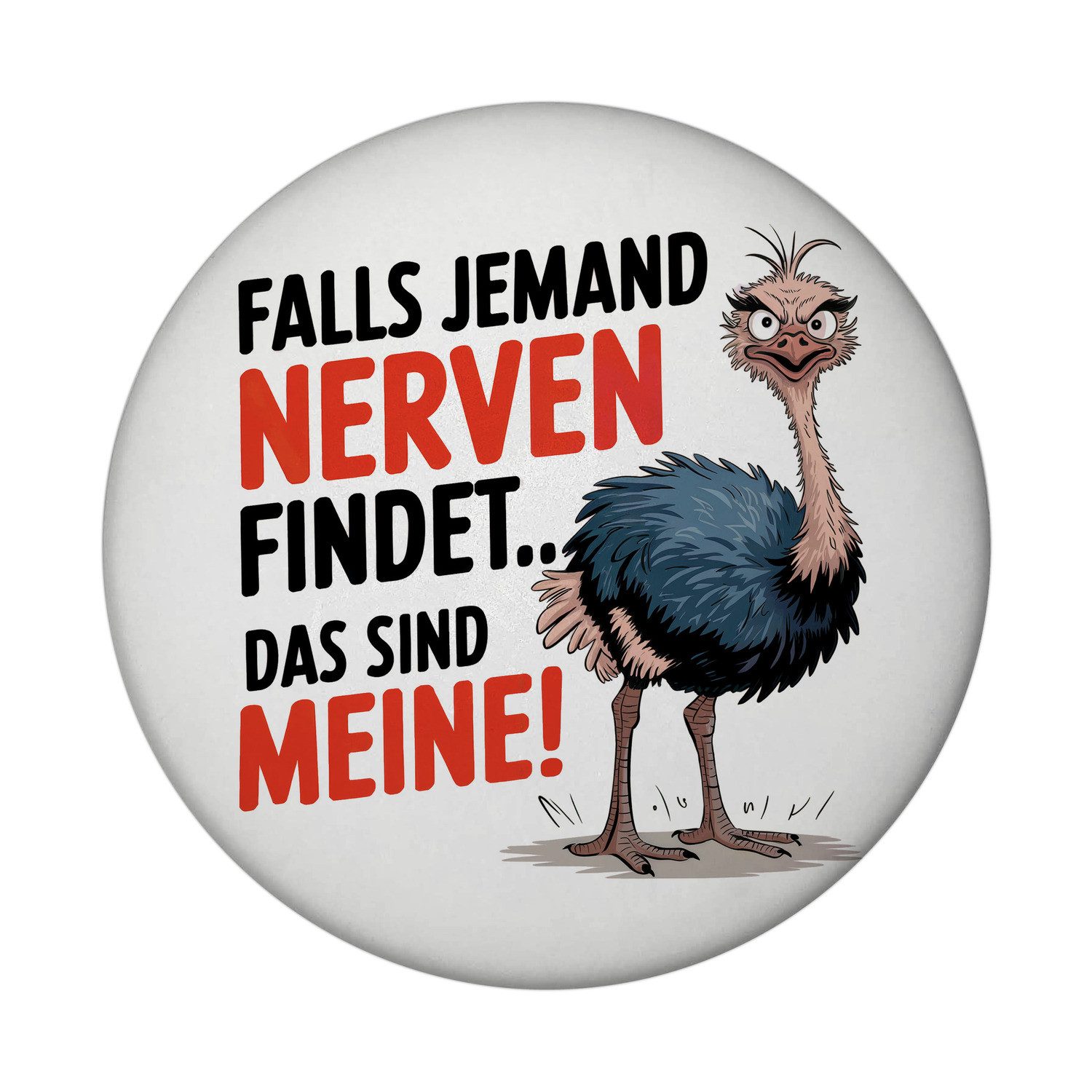 speecheese Magnet Falls jemand NERVEN findet DAS SIND MEINE Magnet mit Flaschenöffner