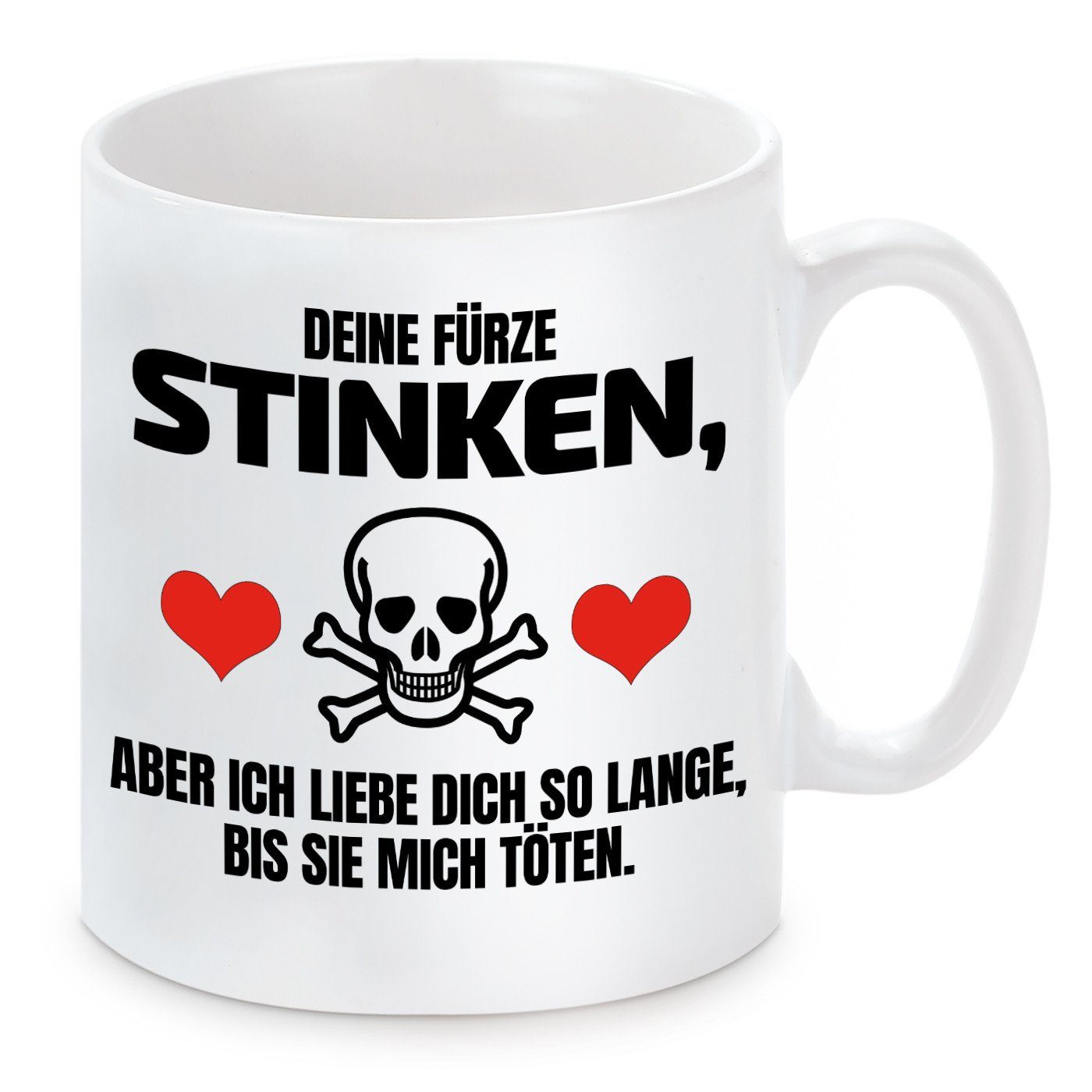 Herzbotschaft Tasse Kaffeebecher mit Motiv Deine Fürze stinken, Keramik, Kaffeetasse spülmaschinenfest und mikrowellengeeignet