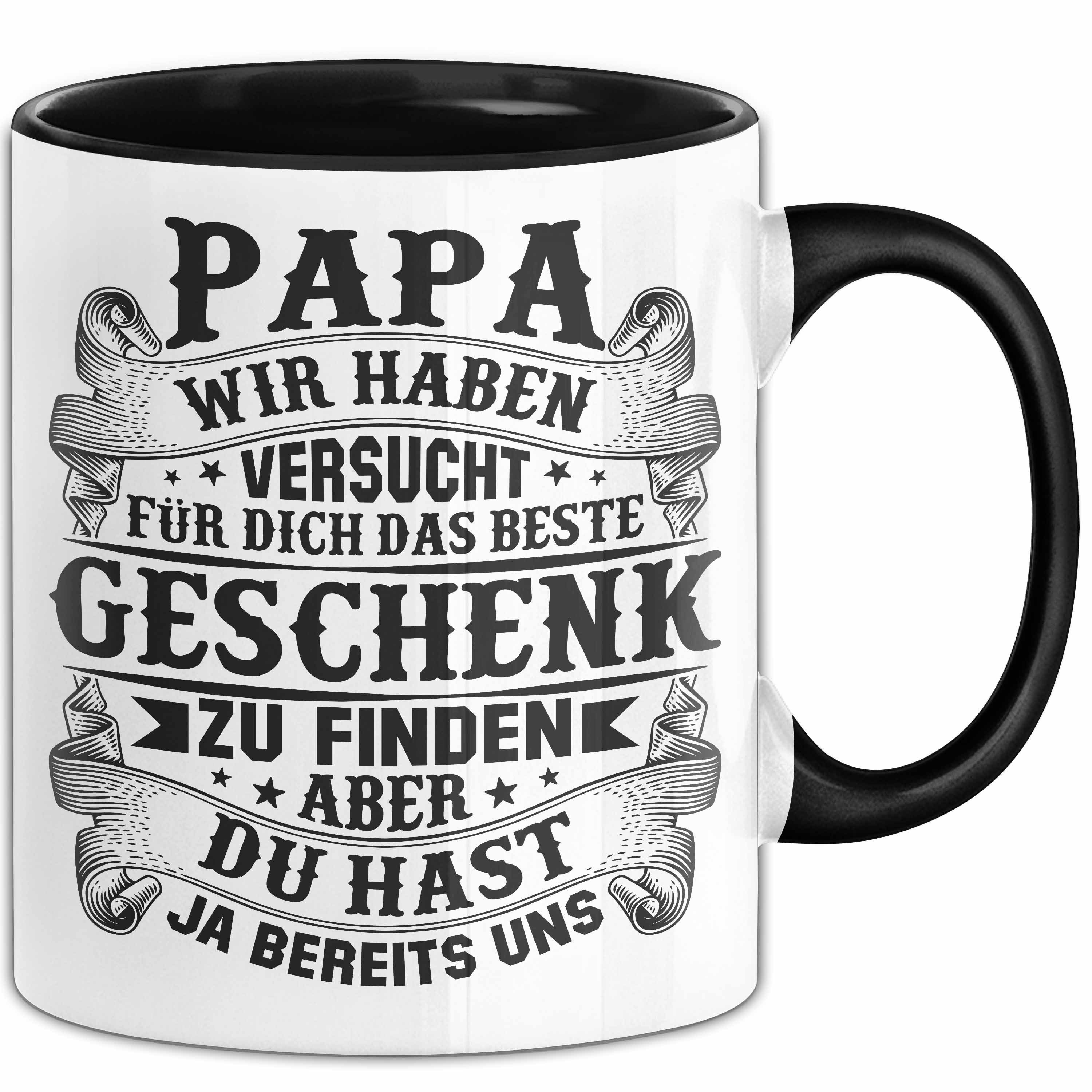 Tasse Papa Tasse Geschenk Wir Haben Versucht Für Dich Das Beste Geschenk Zu