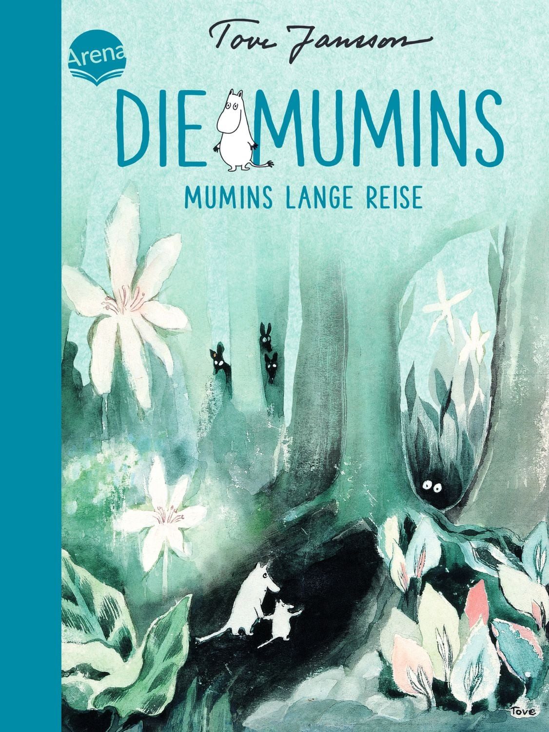 Die Mumins (1). Mumins lange Reise / Tove Jansson