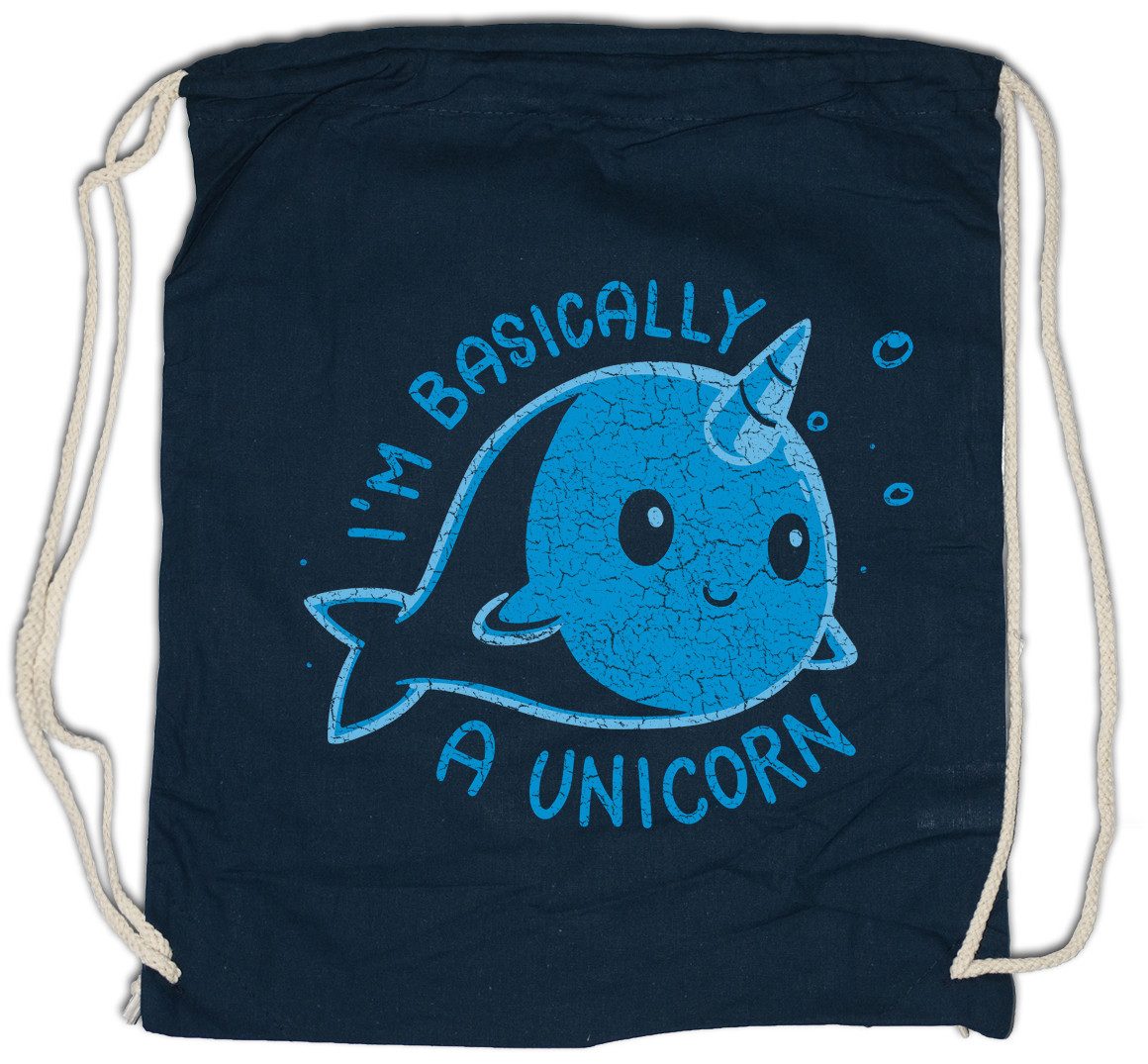 Urban Backwoods Turnbeutel I'm Basically A Unicorn Turnbeutel Einhorn Wal Regenbogen Horn Rainbow (1-tlg), Fun Fairies Princess Fairytale