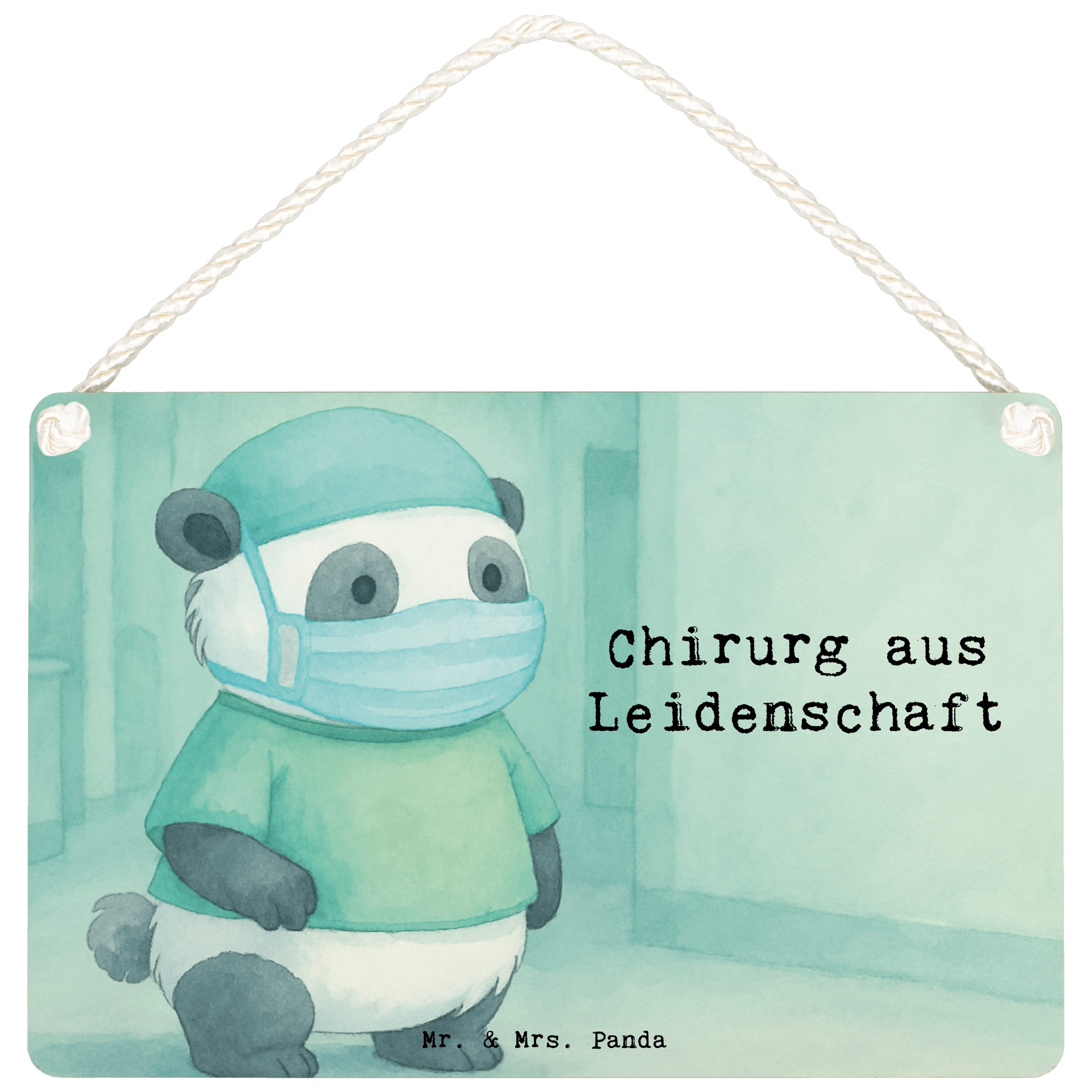 Mr. & Mrs. Panda Hinweisschild Chirurg Leidenschaft Design, Schild DIN A5, Weiß, Lustig, Krankenhaus, (Packung), wandhänger Arzt Lustig