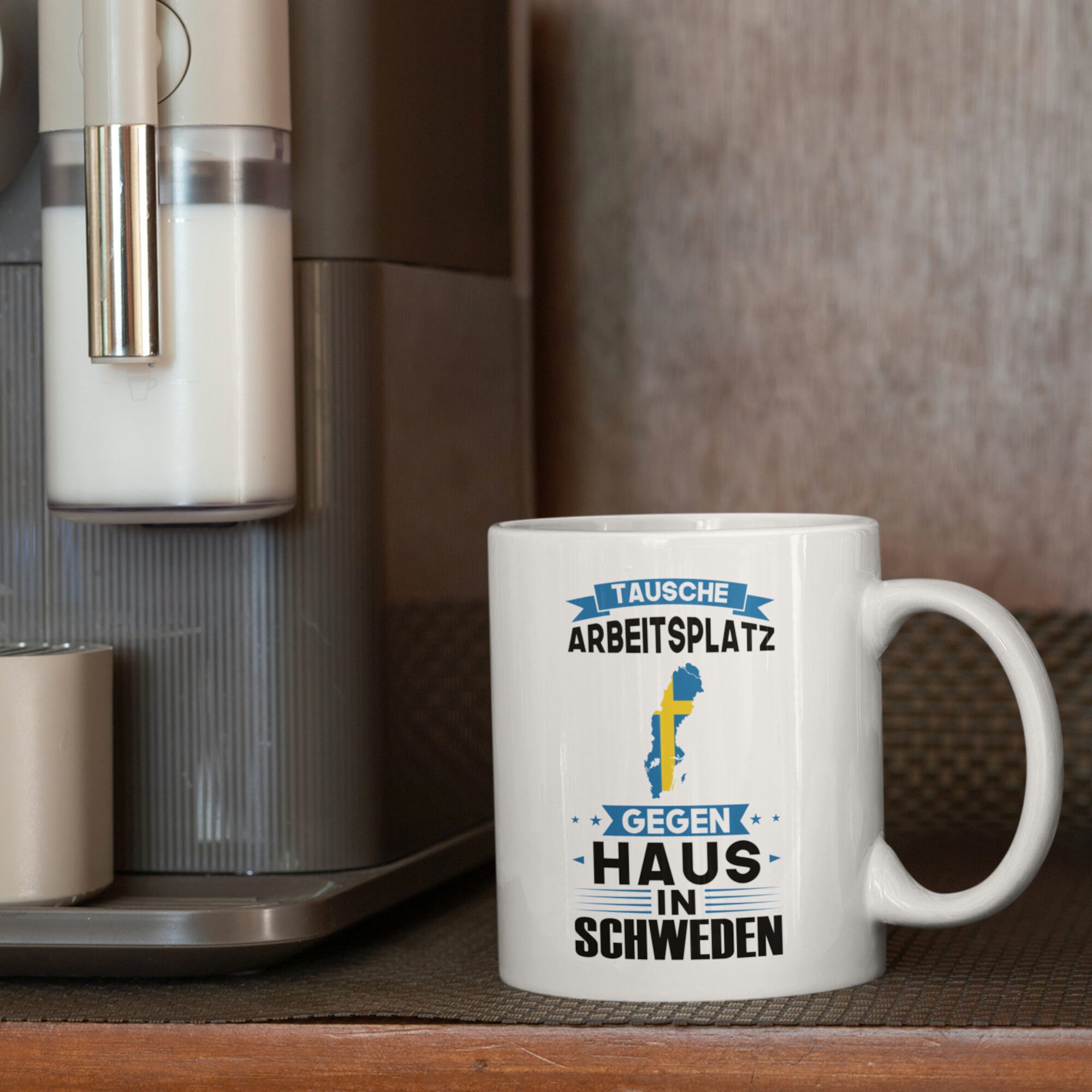Printmacher Tasse Schweden Tasse, tausche Arbeitsplatz gegen Haus in Schweden, Keramik