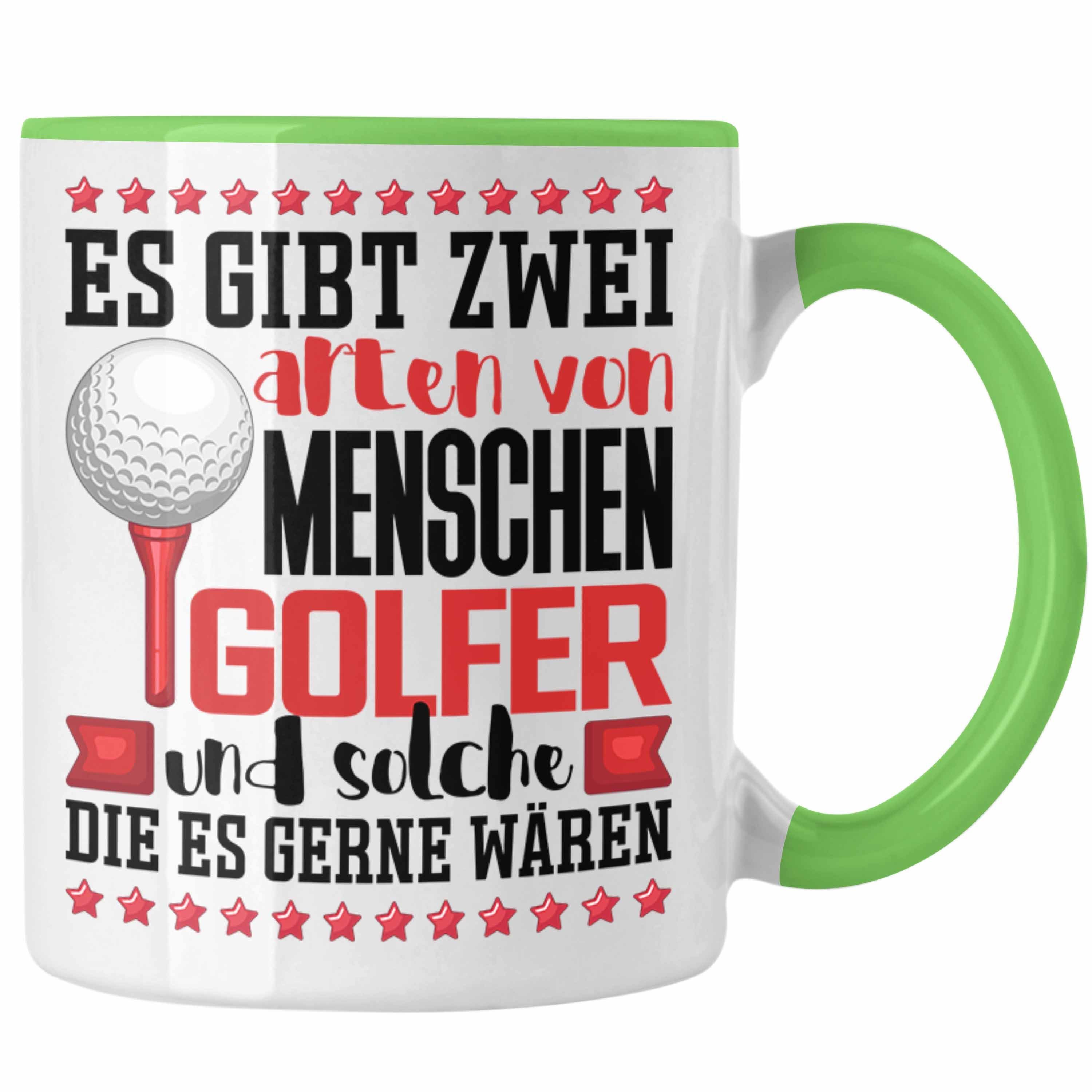 Trendation Tasse Golfer Tasse Spruch Geschenk Es Gibt 2 Arten von Menschen Golfspieler Grün