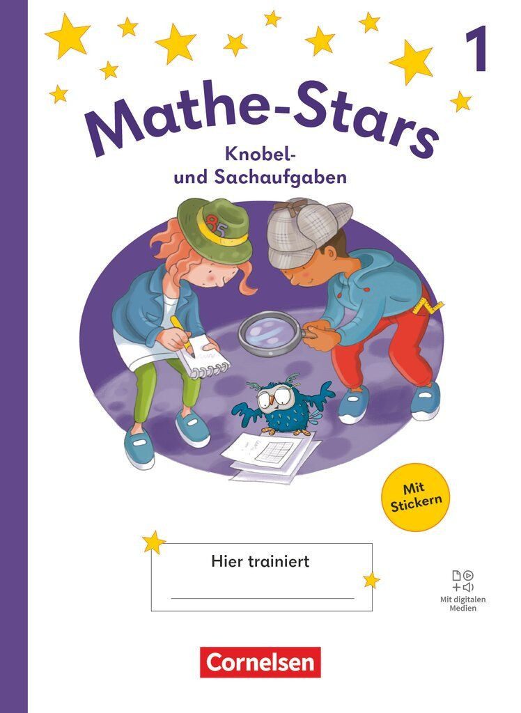 Mathe-Stars - Knobel- und Sachaufgaben Ausgabe ab 2025 - 1. Schuljahr / diverse