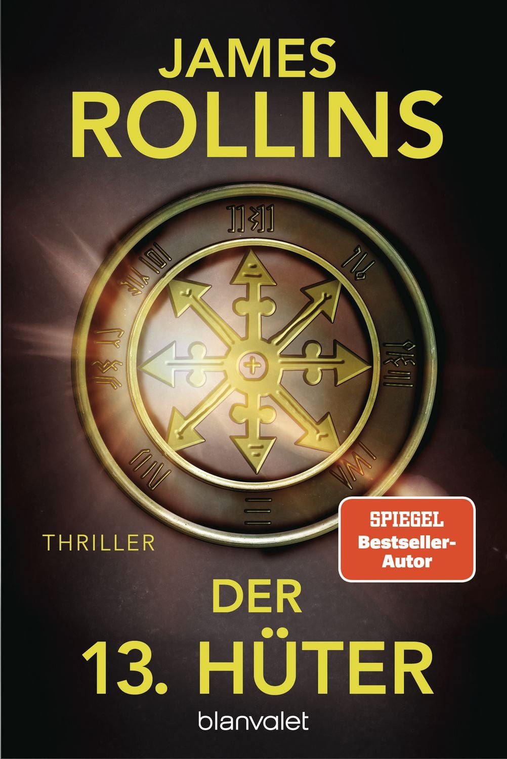 Der 13. Hüter / James Rollins, SPIEGEL-Bestseller