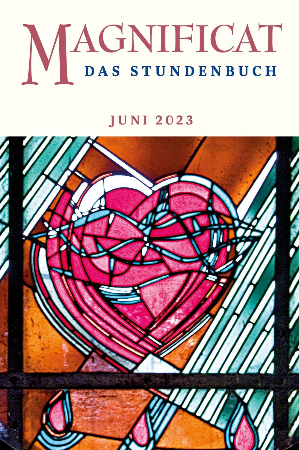 Magnificat Juni 2023 Das Stundenbuch / diverse