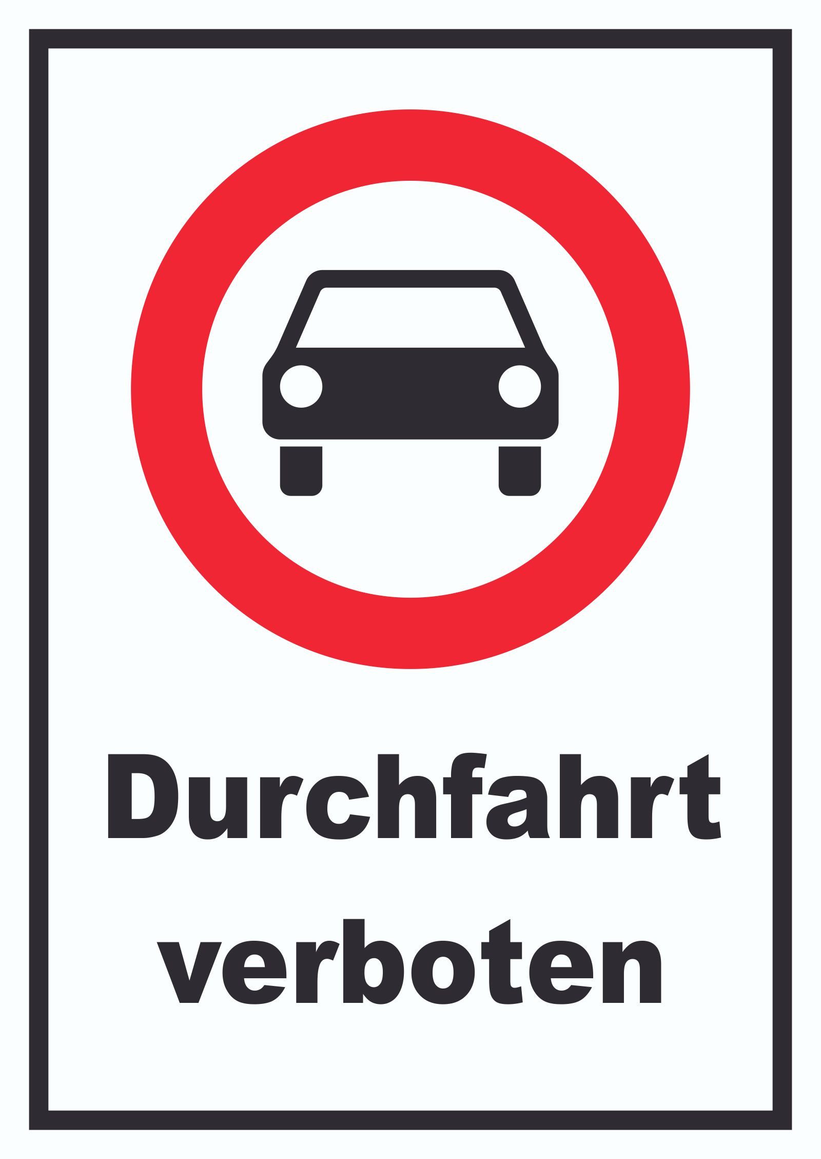 HB-Druck Hinweisschild Durchfahrt verboten PKW Symbol Schild, wetterfest, stabil, UV-beständig, kratzfest