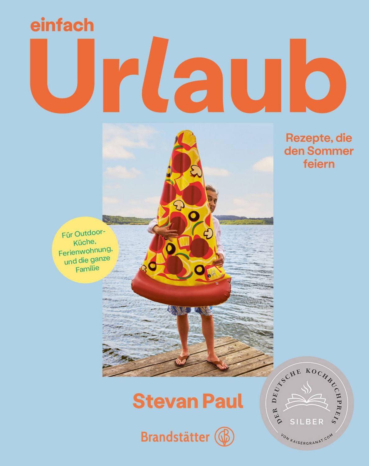 Einfach Urlaub / Stevan Paul