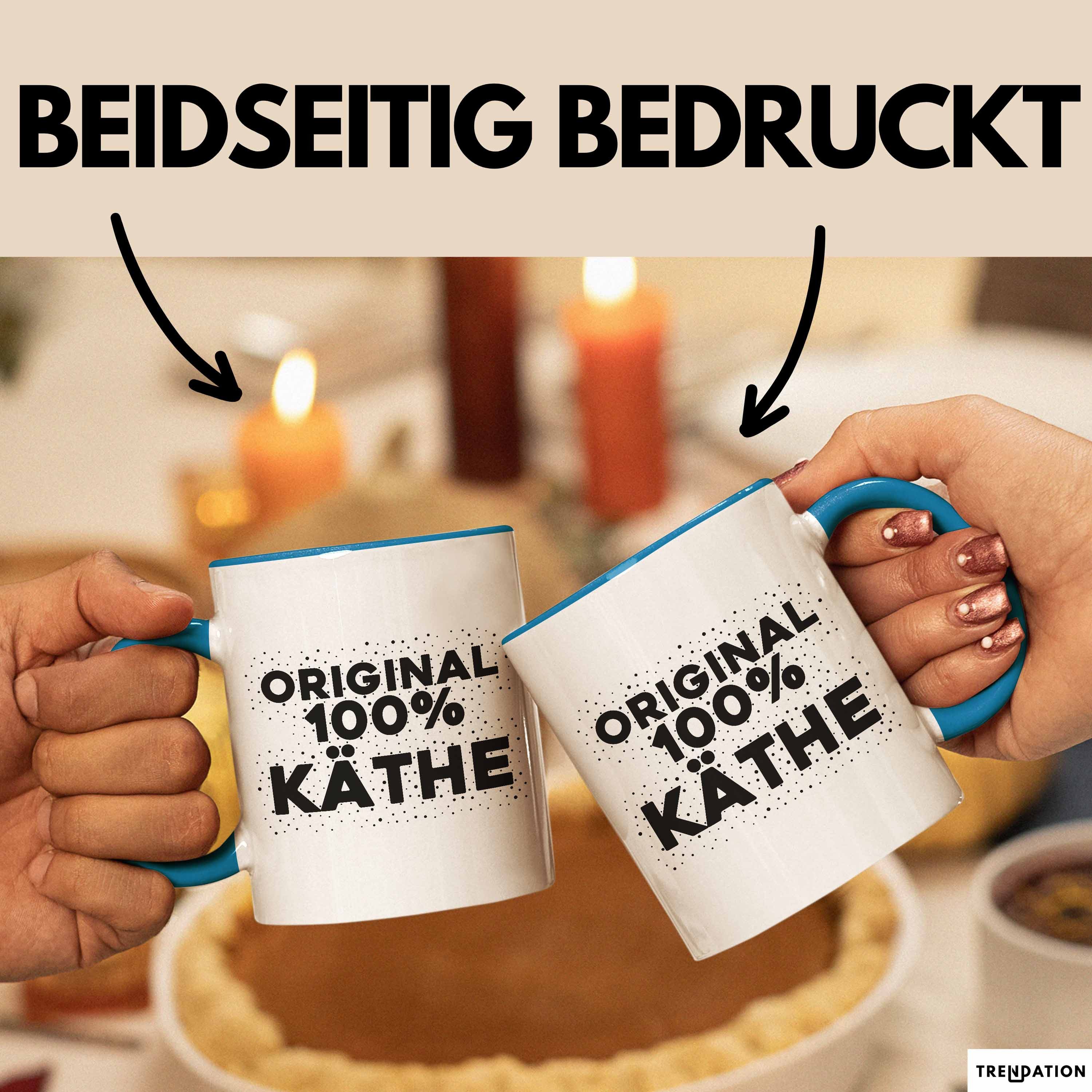 Trendation Tasse Kaethe Tasse Original 100% Kaethe Geschenk, Keramik