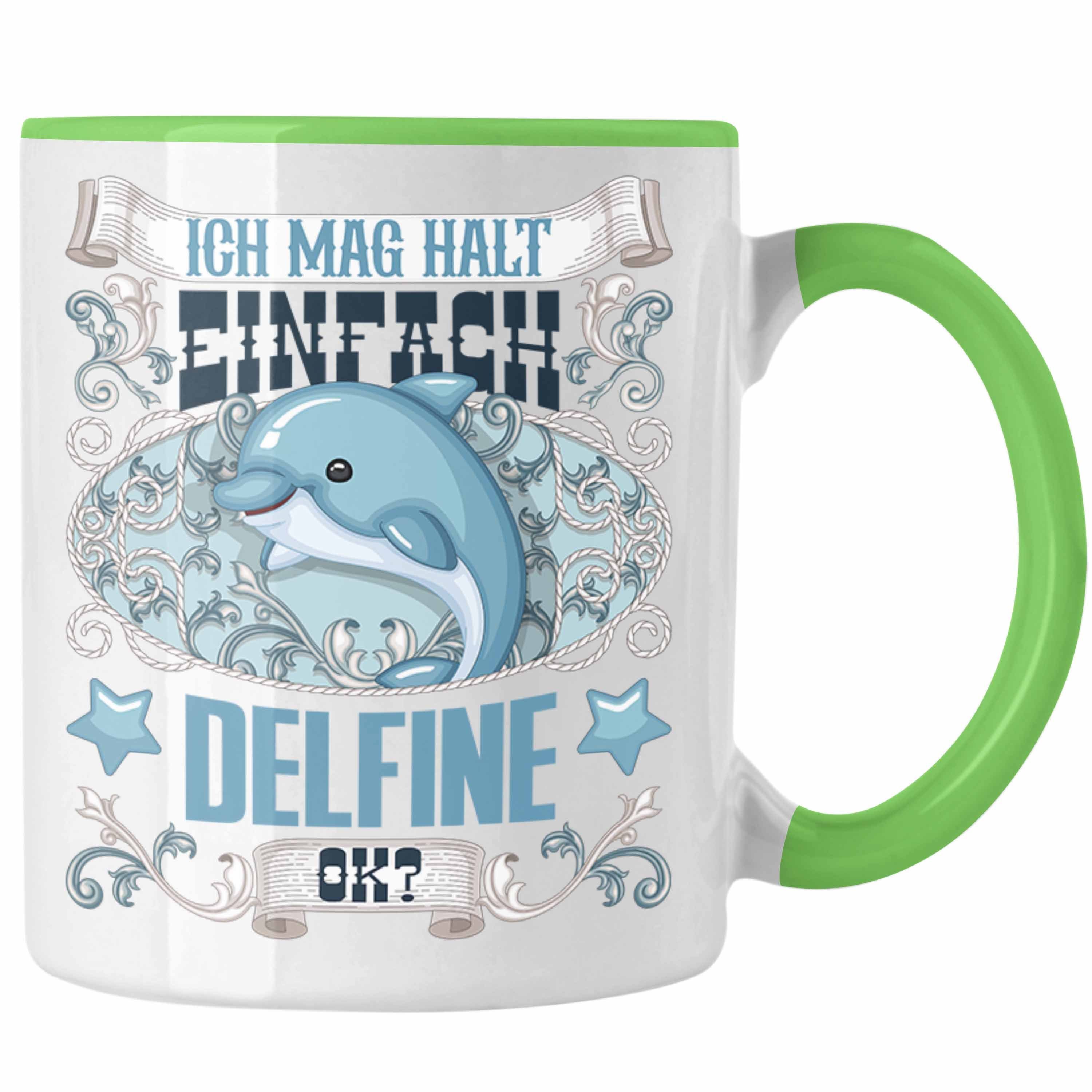 Trendation Tasse Delfine Tasse Geschenk Delfinliebhaber Geschenkidee Spruch Mädchen Grün