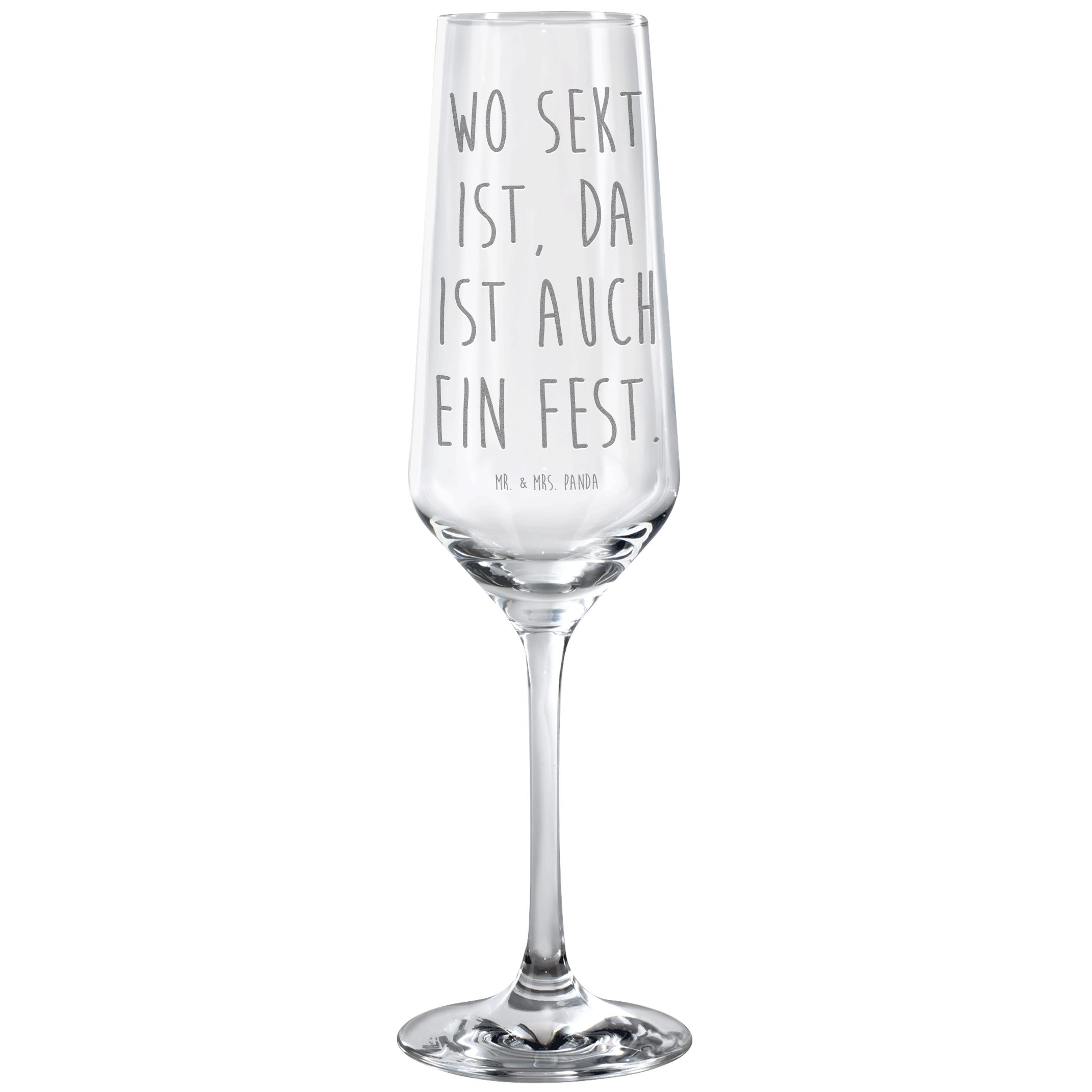 Mr. & Mrs. Panda Sektglas Wo Sekt ist, da ist auch ein Fest. - Transparent - Geschenk, Sektglas, Premium Glas, Detailreiche Gravur