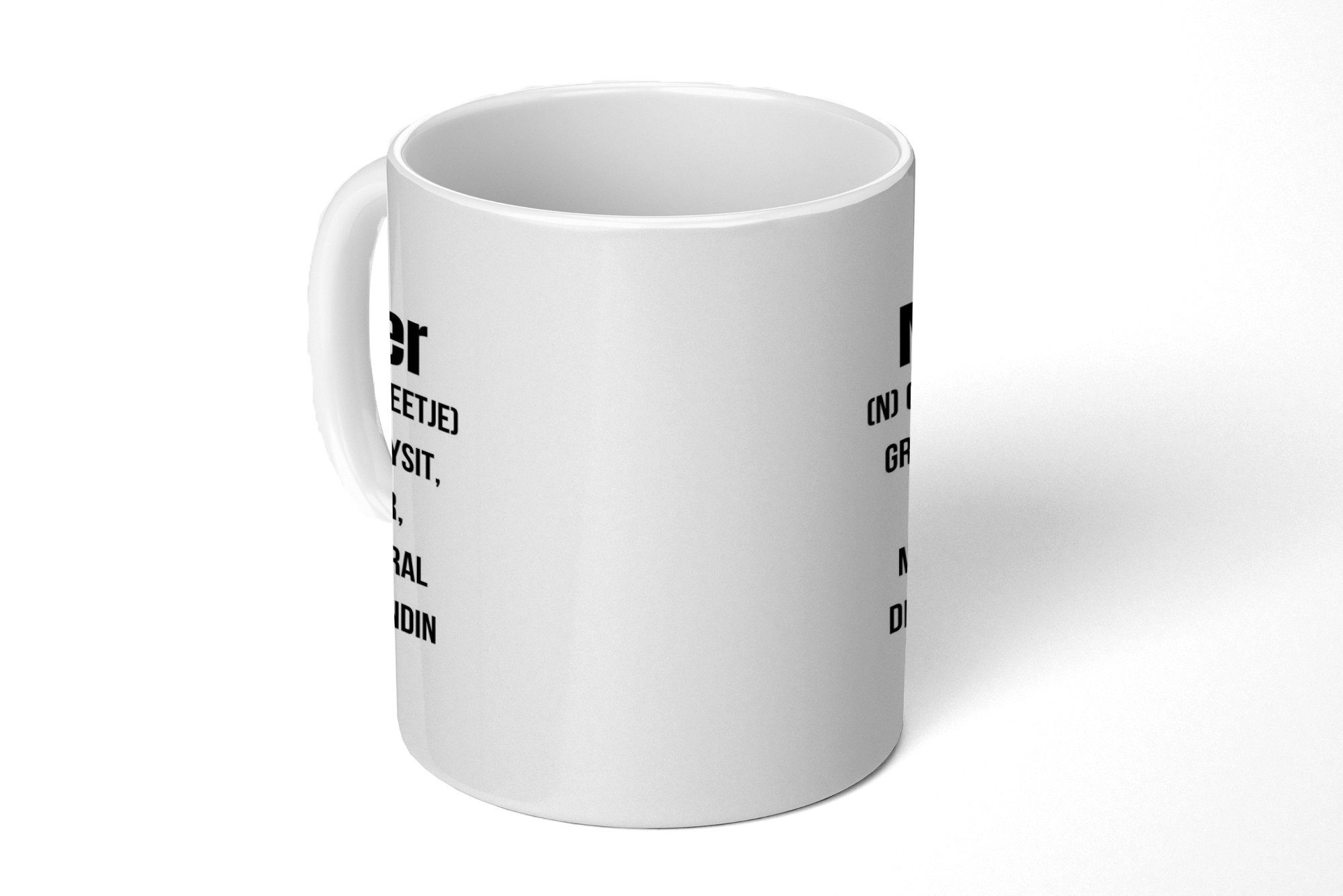 MuchoWow Tasse Zitat - Sprichwörter - Meter - Bedeutung, Keramik, Kaffeetassen, Teetasse, Becher, Teetasse, Geschenk
