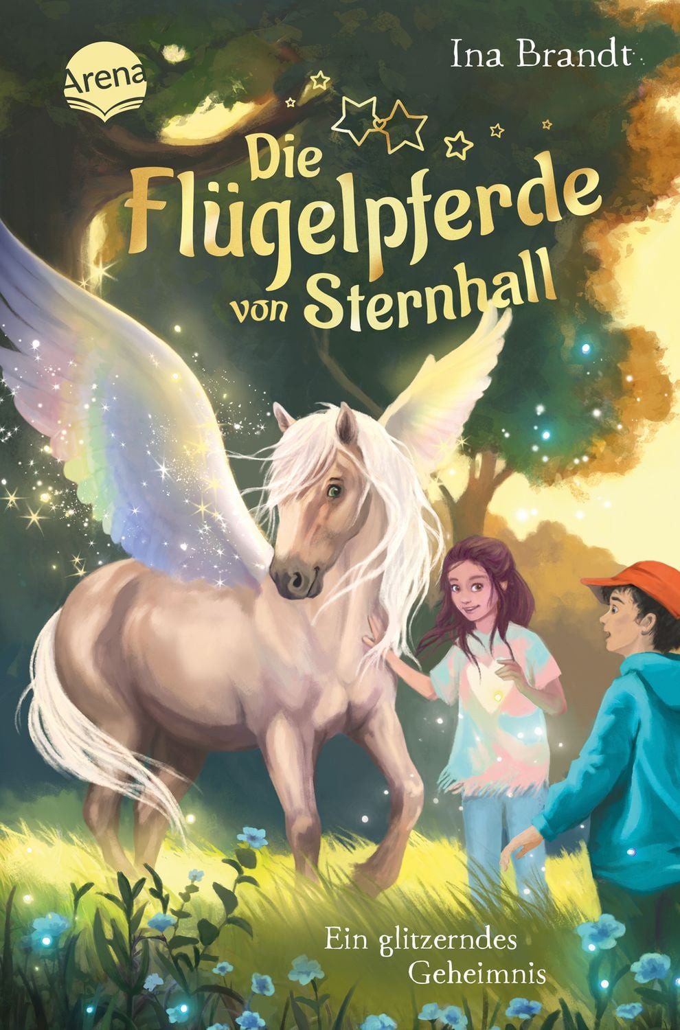 Die Flügelpferde von Sternhall (2). Ein glitzerndes Geheimnis / Ina Brandt, Magische Pferdegeschichte ab 8 Jahren von Bestseller-Autorin Ina Brandt
