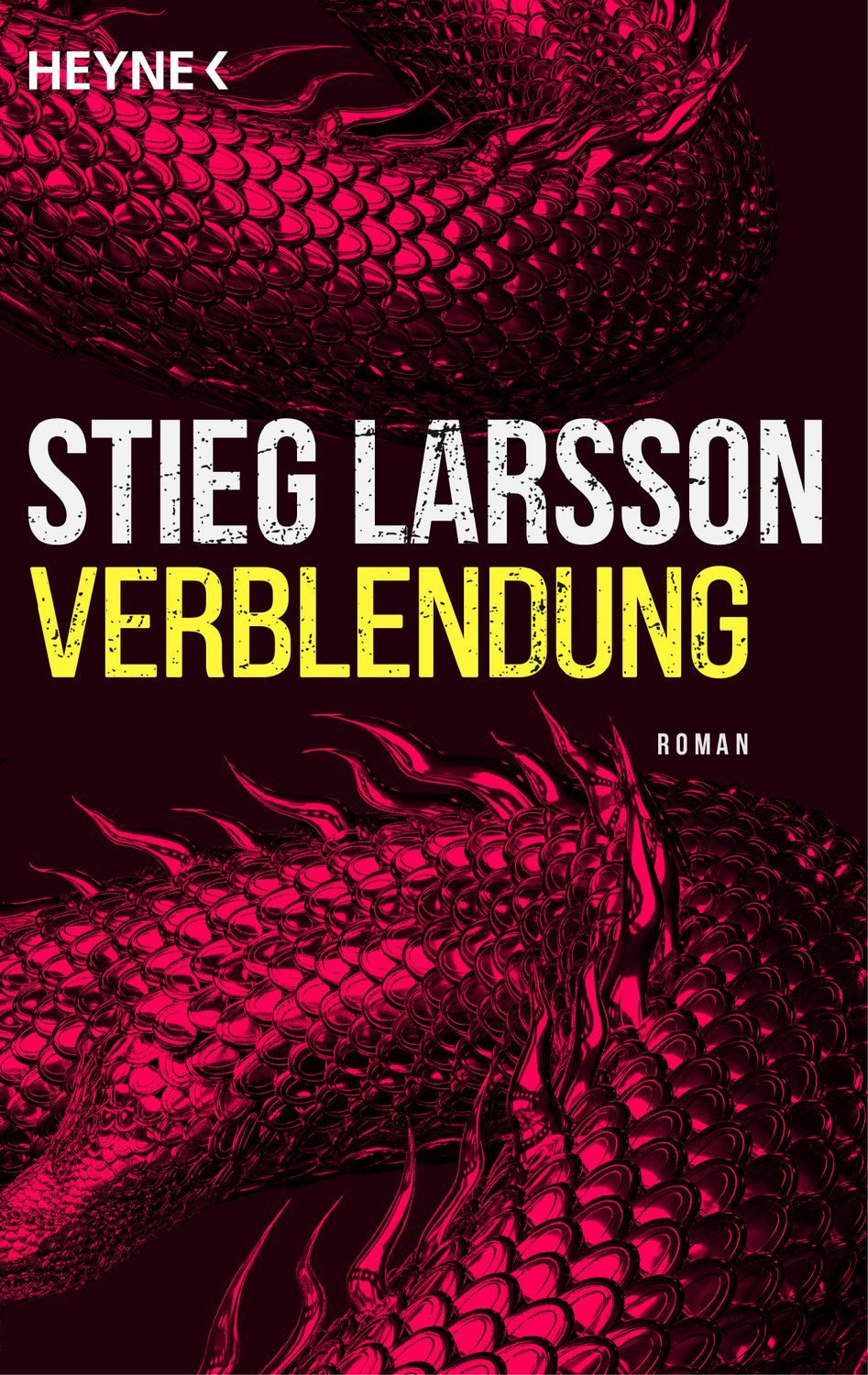 Verblendung / Stieg Larsson, Die Millennium-Trilogie 1 - Roman