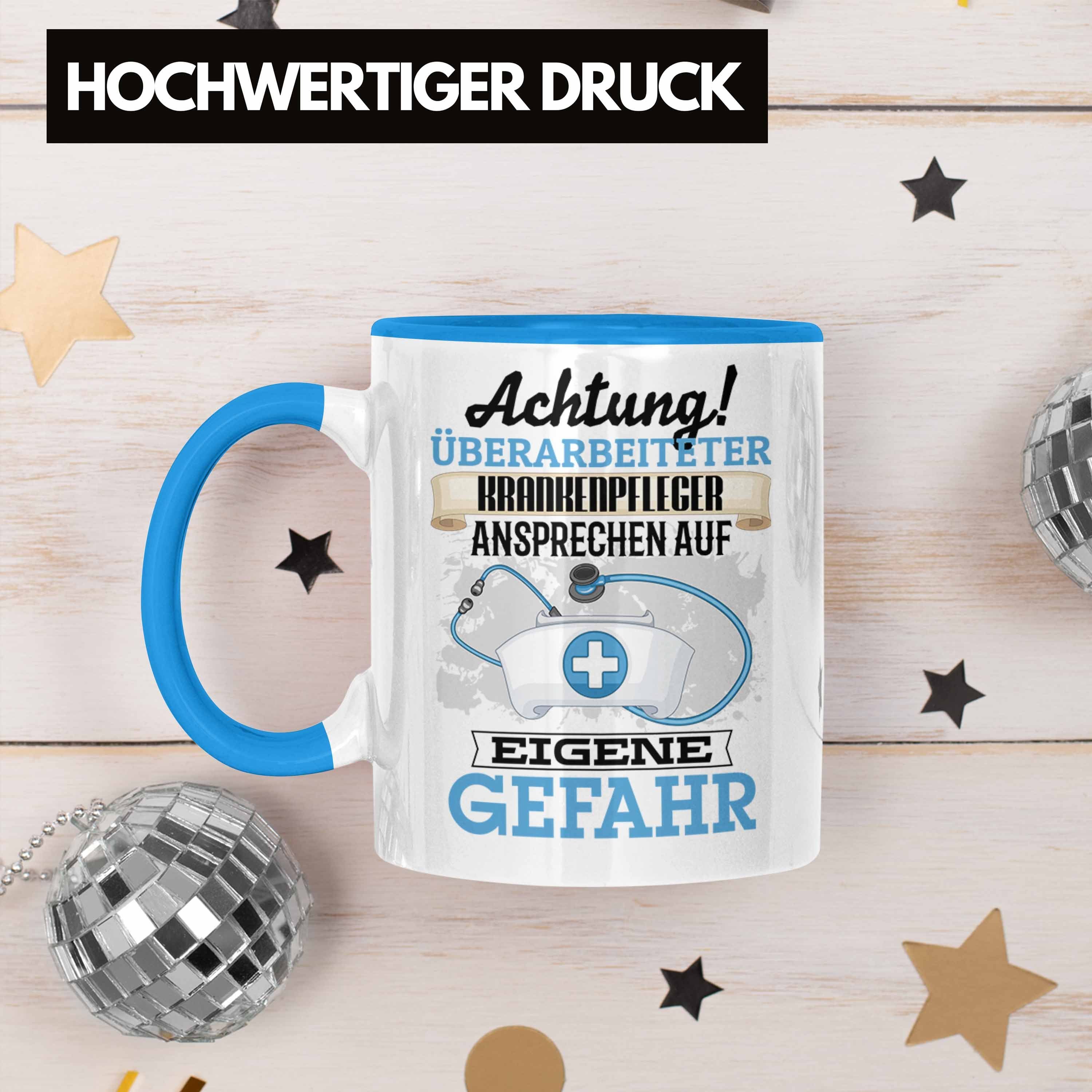 Tasse Spruch Tasse Blau Geschenk Lustiger Krankenpfleger Trendation Kaffeebeche Geschenkidee