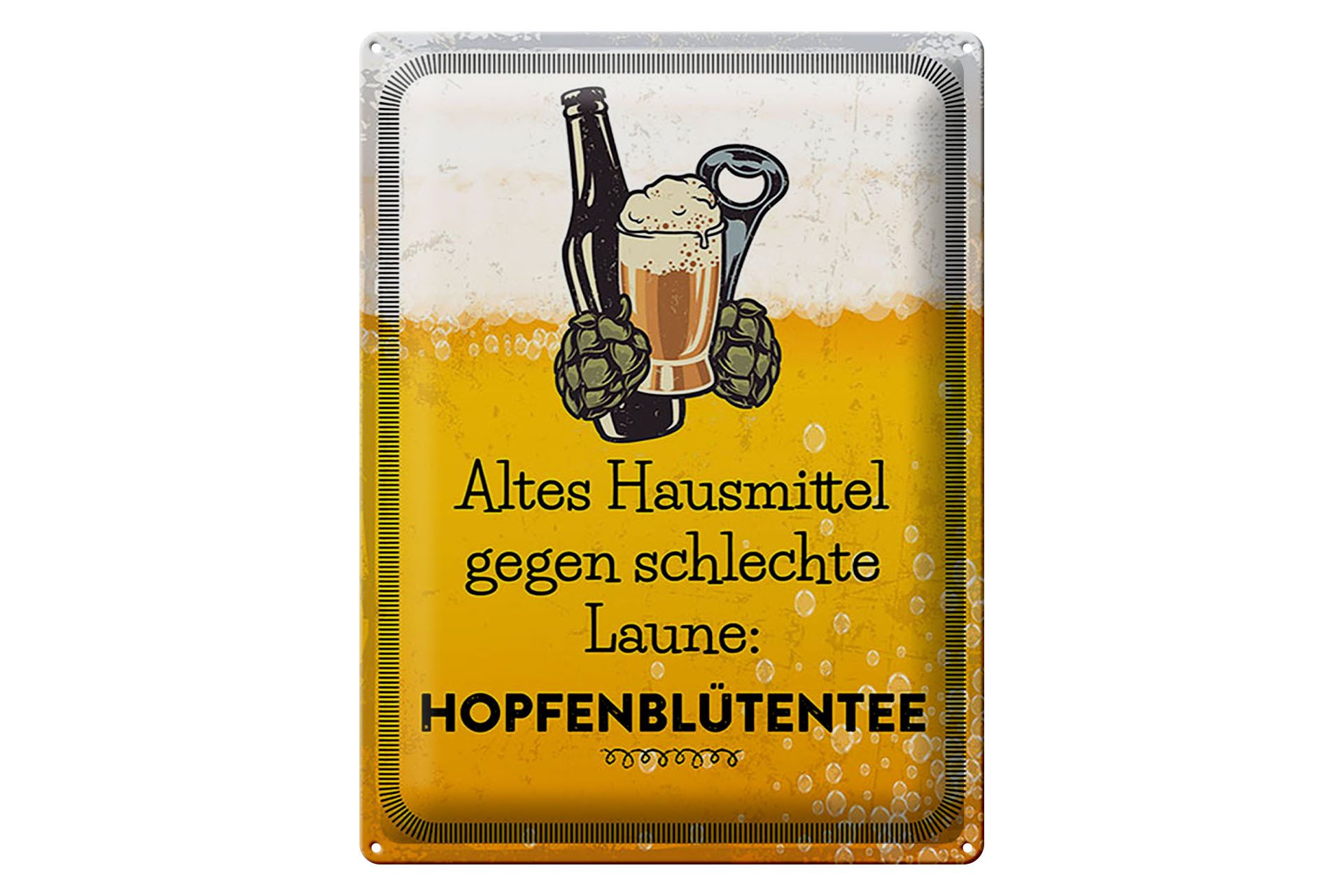 Metallschild Alkohol 30x40cm Altes Hausmittel Hopfenblütentee Deko