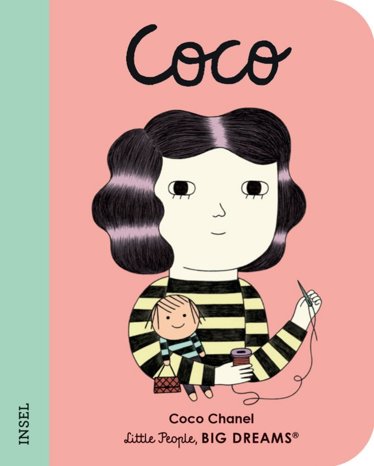 Coco Chanel – Little People, BIG DREAMS. Mini / María Isabel Sánchez Vegara