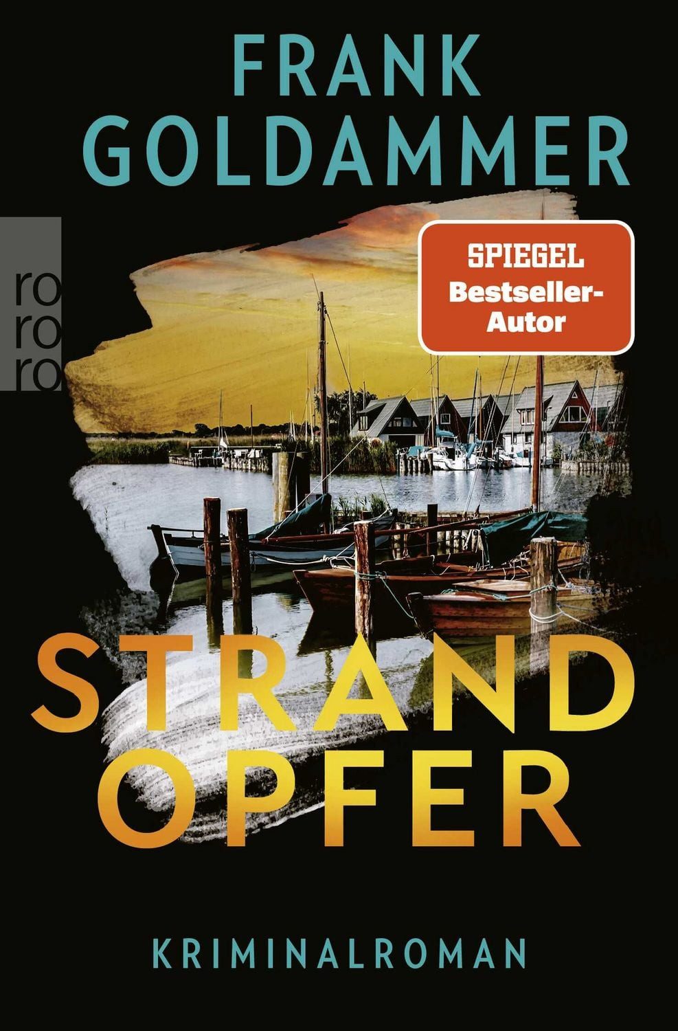 Strandopfer / Frank Goldammer, Grenzfall Ostsee, Packende Spannung an der deutsch-polnischen Grenze