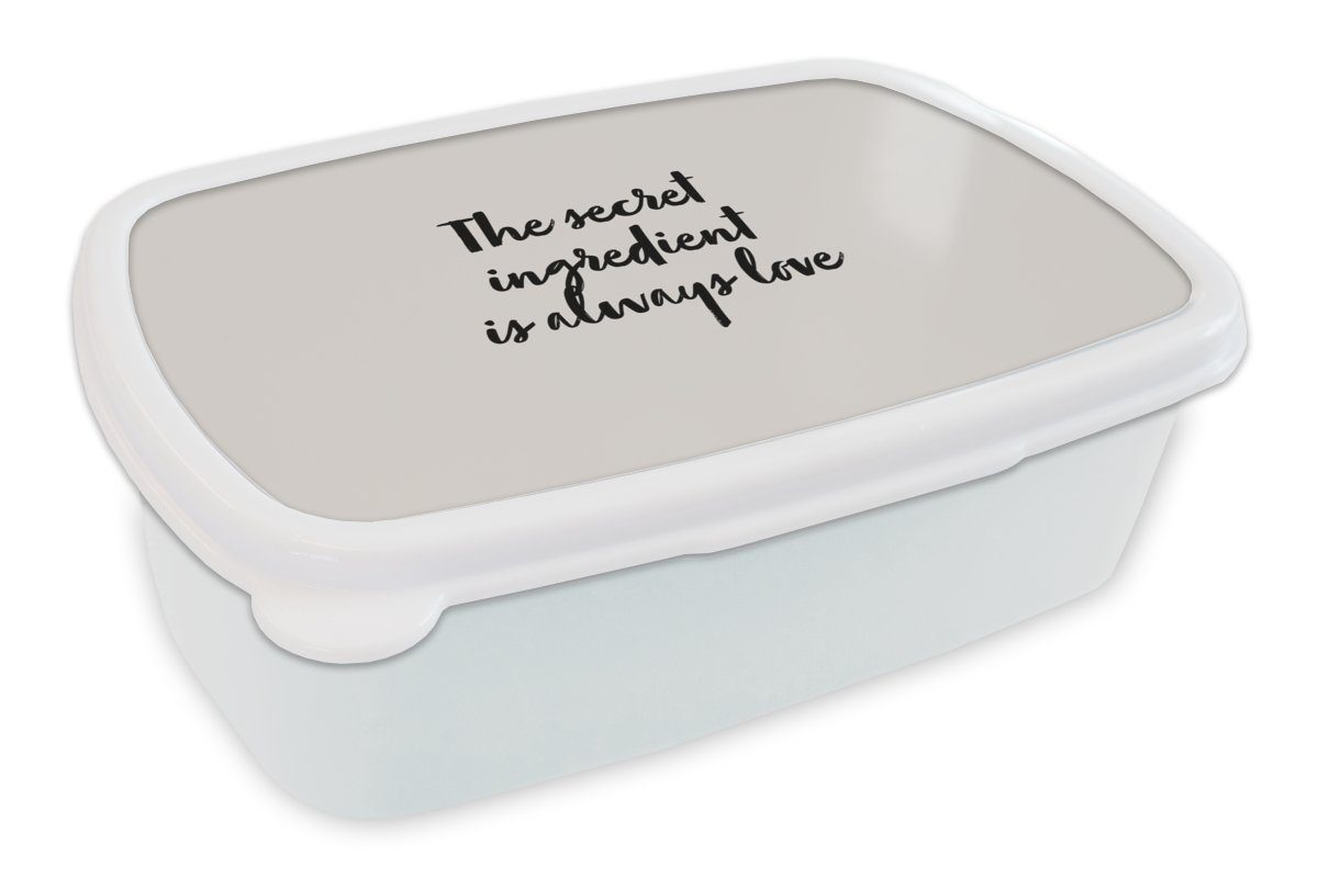 MuchoWow Lunchbox Sprichwörter - Rezepte - Die geheime Zutat ist immer die Liebe -, Kunststoff, (2-tlg), Brotbox für Kinder und Erwachsene, Brotdose, für Jungs und Mädchen weiß