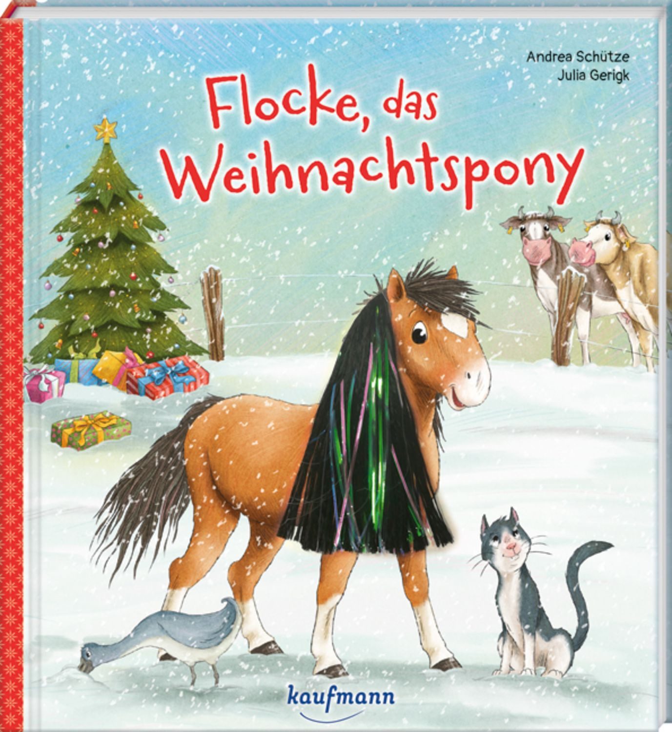 Flocke, das Weihnachtspony / Andrea Schütze