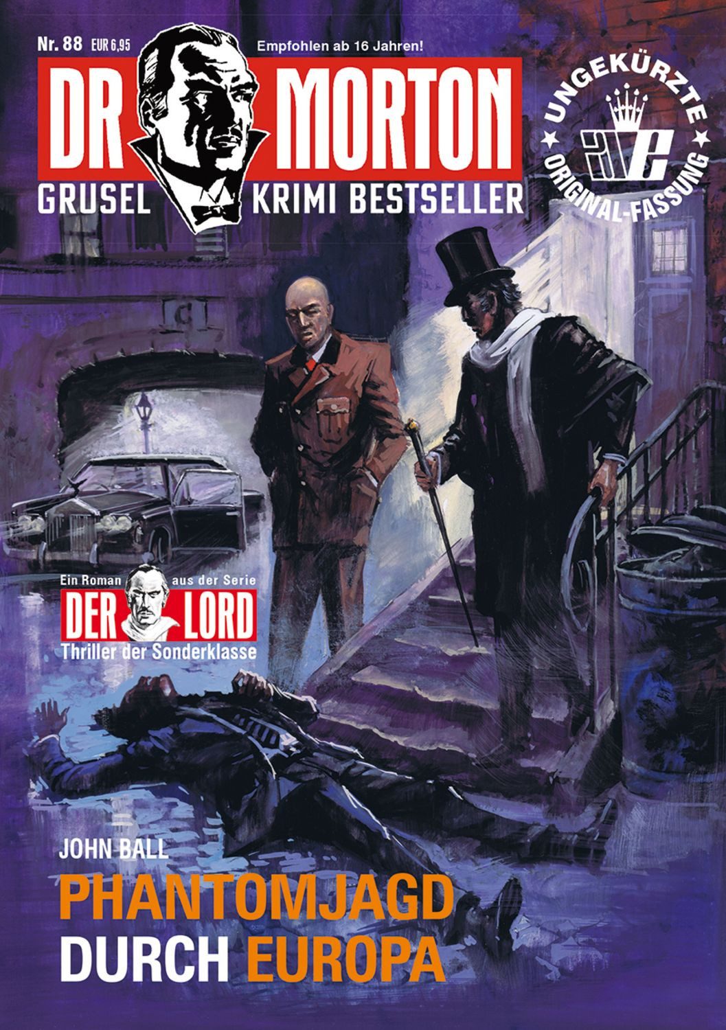 Dr. Morton 88: Phantomjagd durch Europa / John Ball